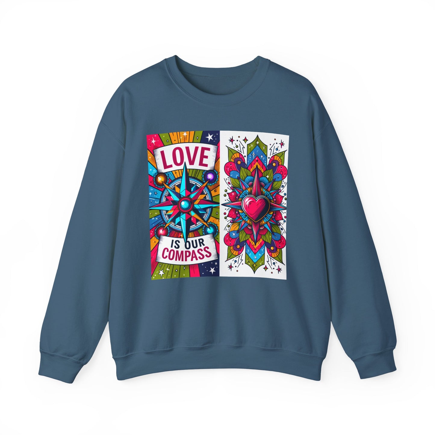 🧭Love Is Our Compass - Guided by the Heart Crewneck Sweatshirt