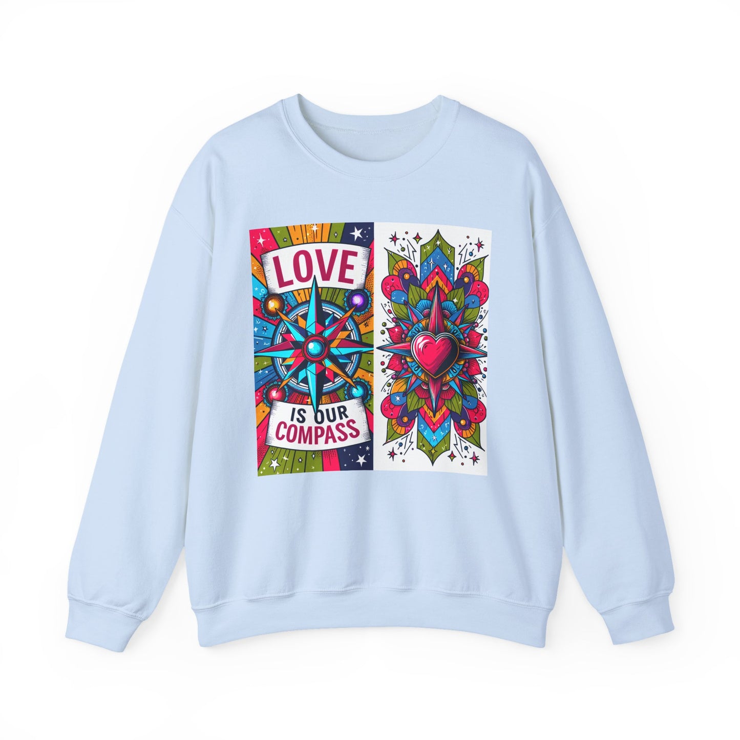 🧭Love Is Our Compass - Guided by the Heart Crewneck Sweatshirt