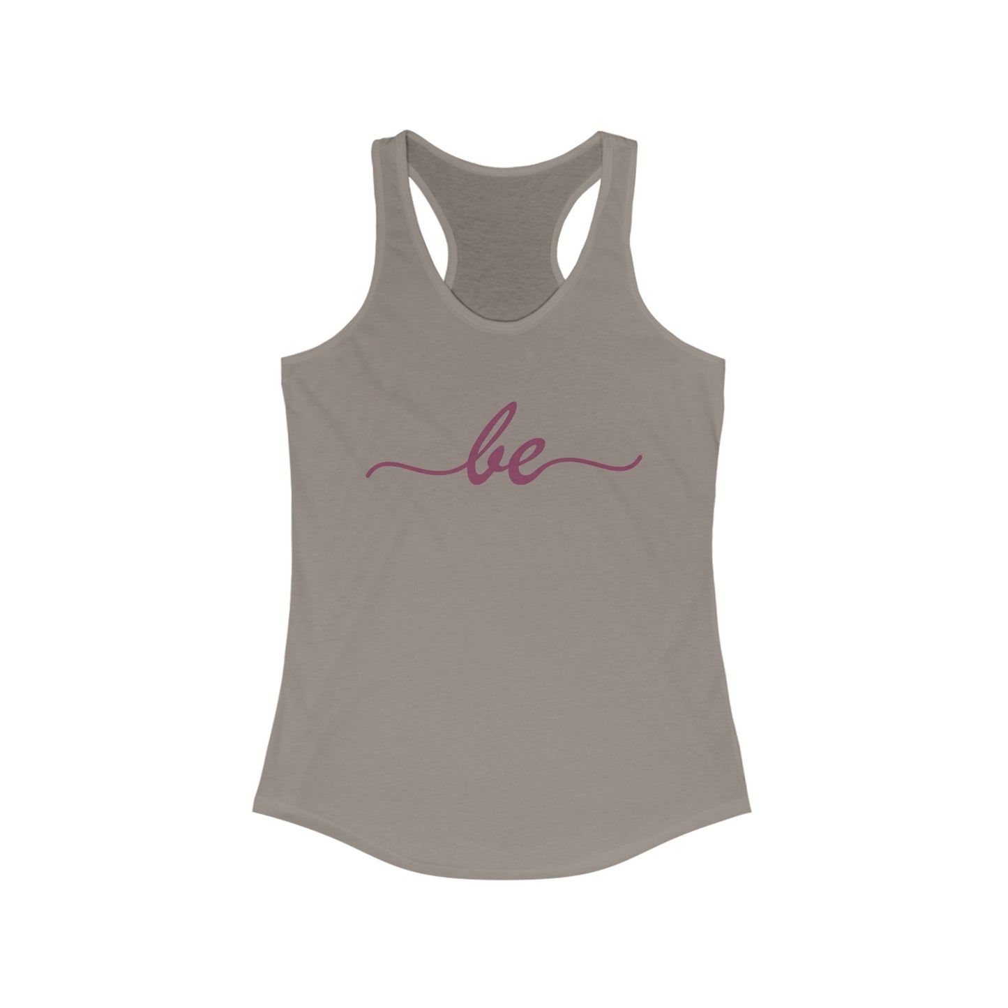 "Be" Minimalist Racerback Tank Top - Comfortable & Stylish Everyday Wear