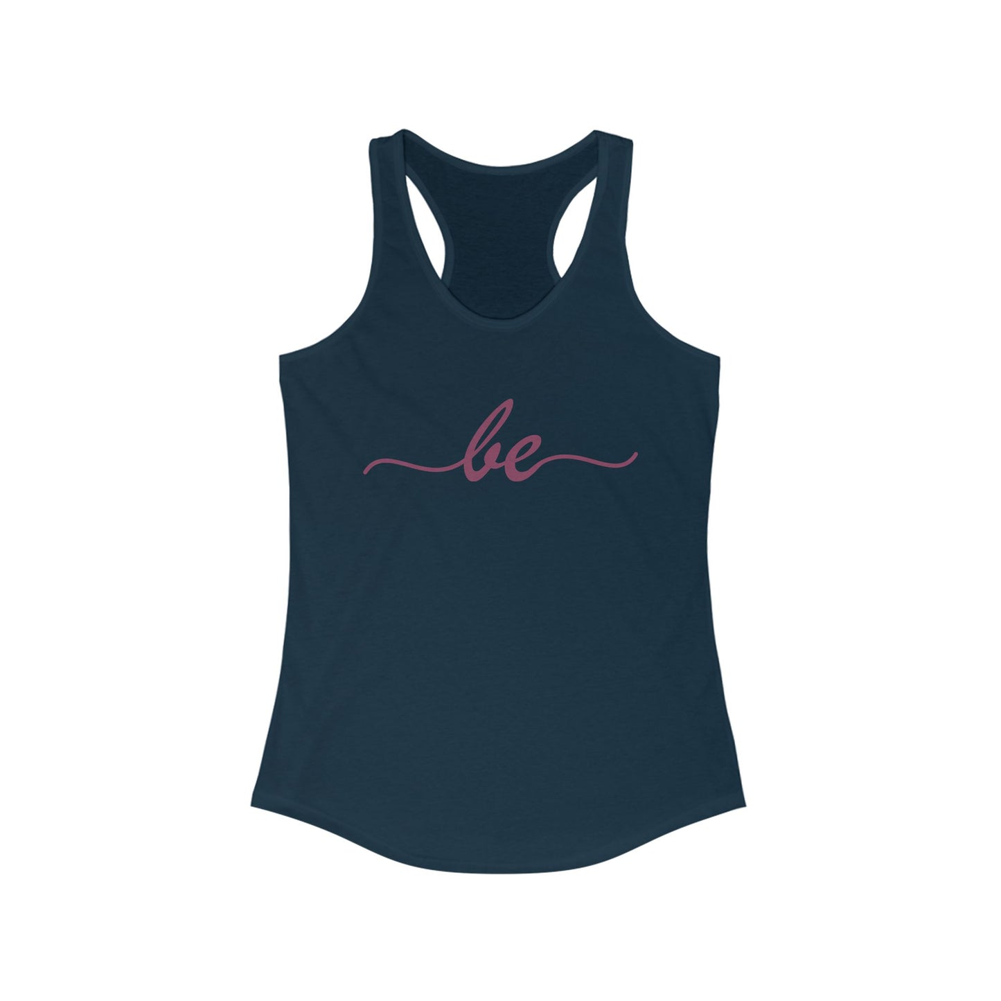 "Be" Minimalist Racerback Tank Top - Comfortable & Stylish Everyday Wear