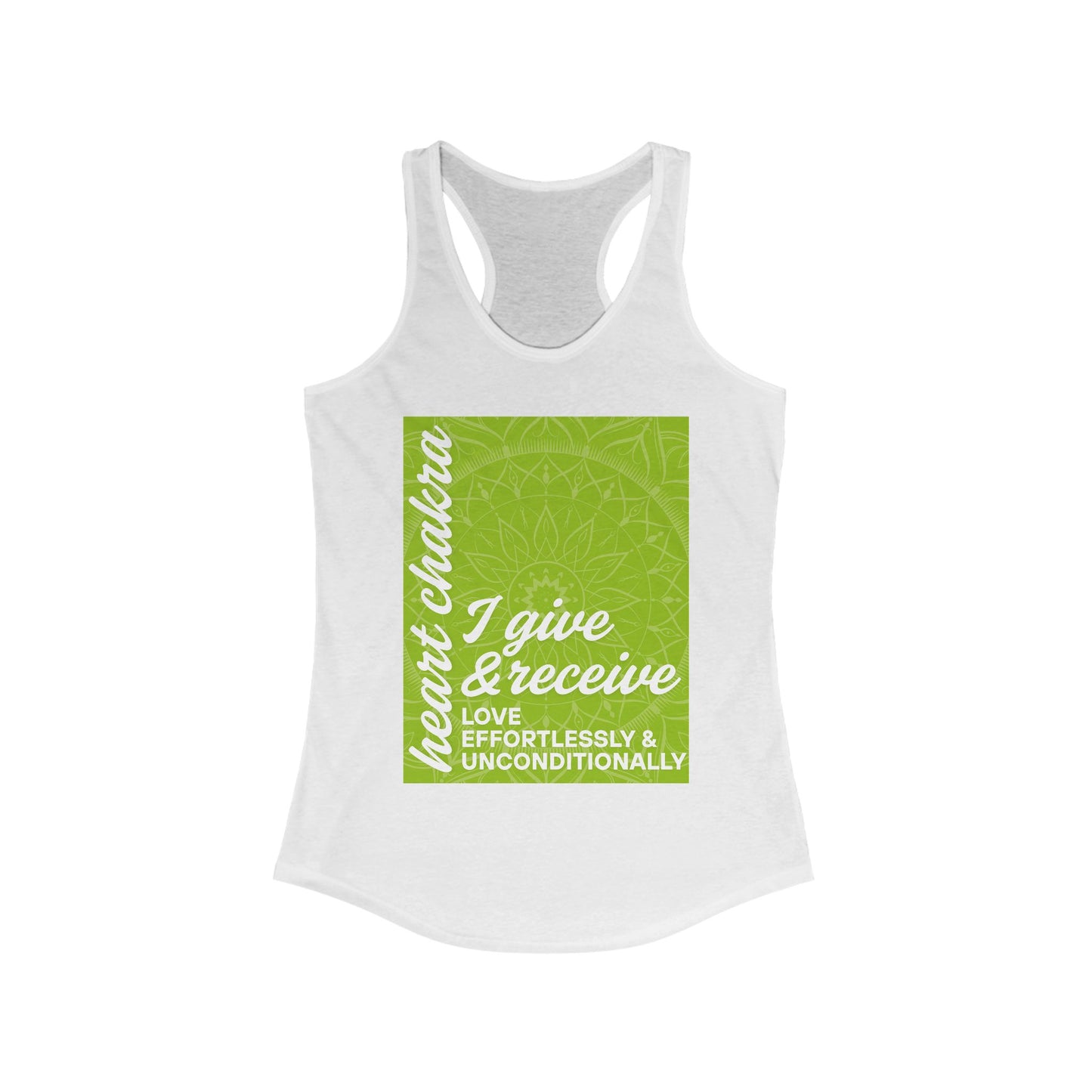Open Heart - Anahata/Heart Chakra Affirmation Racerback Tank Top