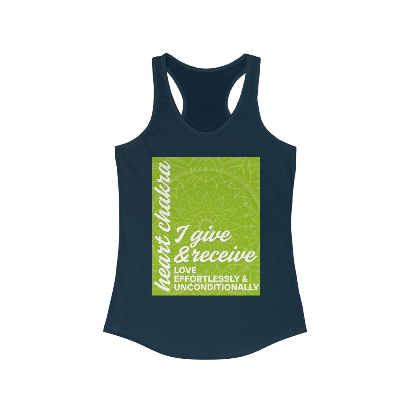 Open Heart - Anahata/Heart Chakra Affirmation Racerback Tank Top