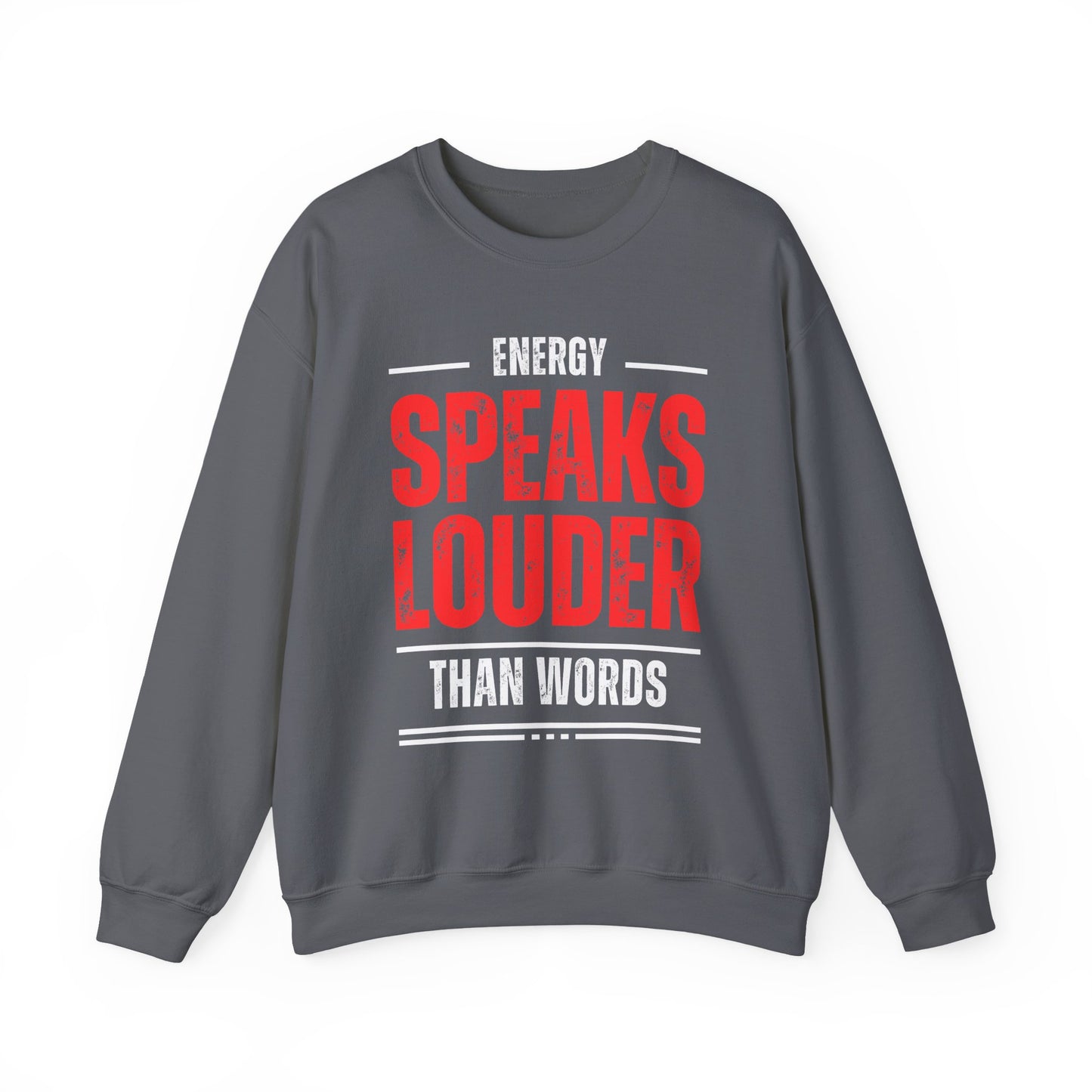 🔮Energy Speaks Louder - Vibrational Wisdom Crewneck Sweatshirt