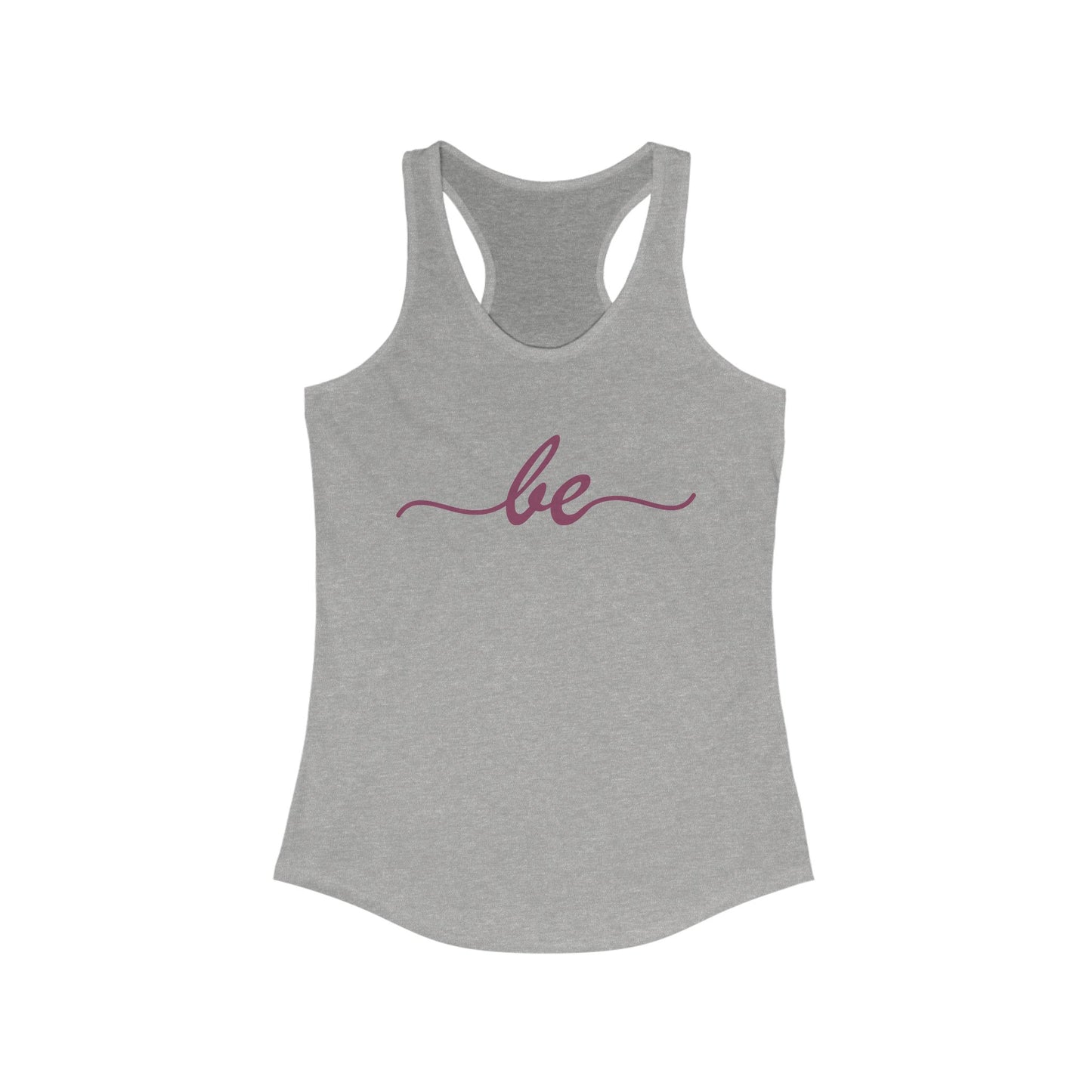 "Be" Minimalist Racerback Tank Top - Comfortable & Stylish Everyday Wear
