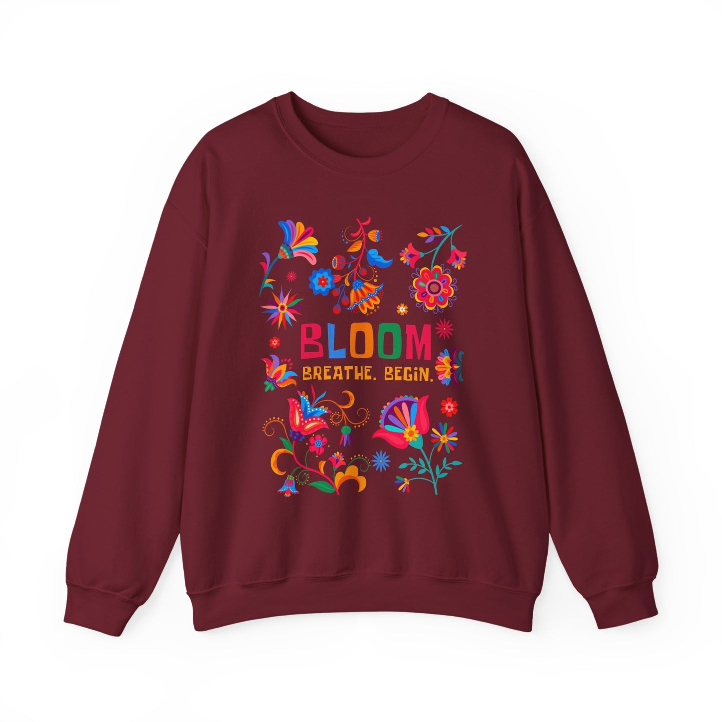 🌺Bloom. Breathe. Begin. Crewneck Sweatshirt