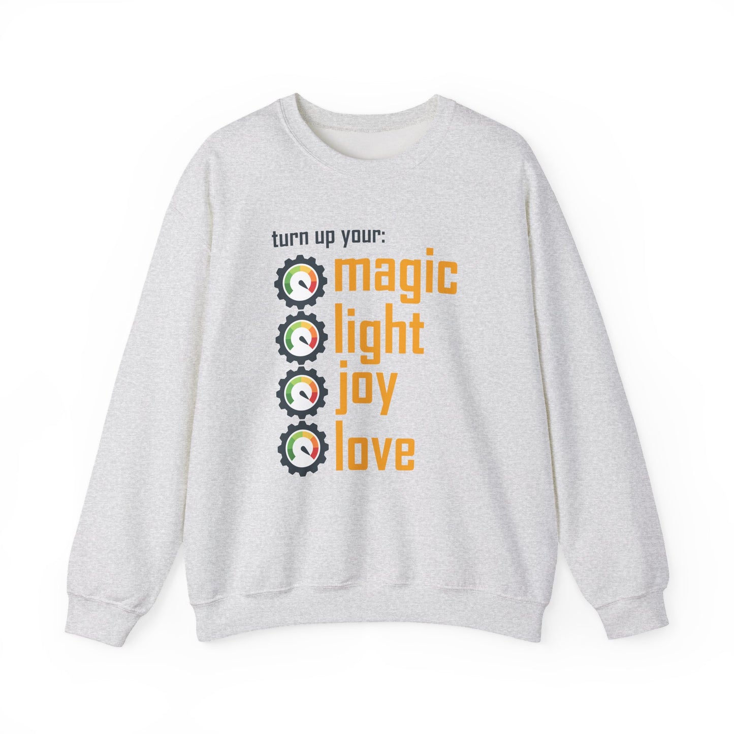 🎚️Turn Up Your Light - A Soulful Volume of You - Crewneck Sweatshirt