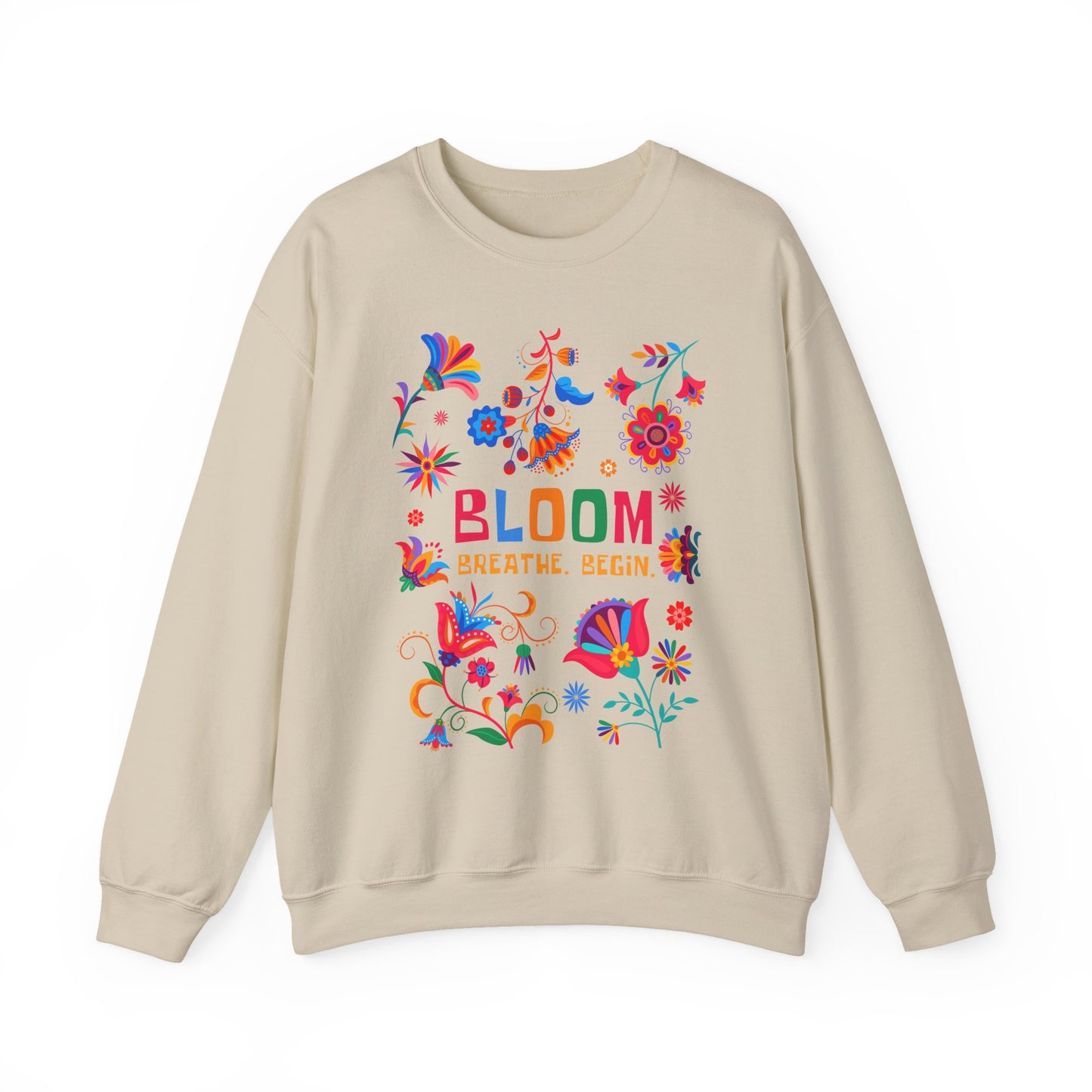 🌺Bloom. Breathe. Begin. Crewneck Sweatshirt