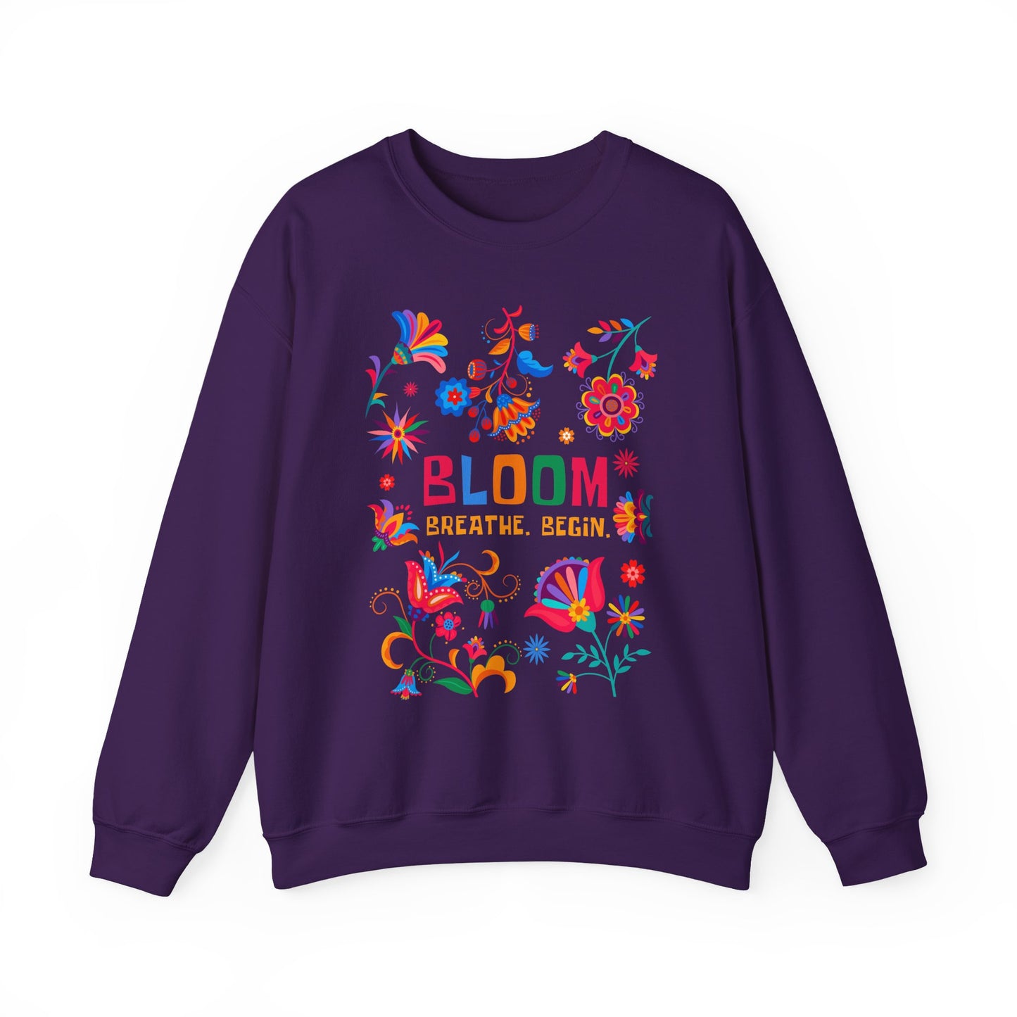 🌺Bloom. Breathe. Begin. Crewneck Sweatshirt