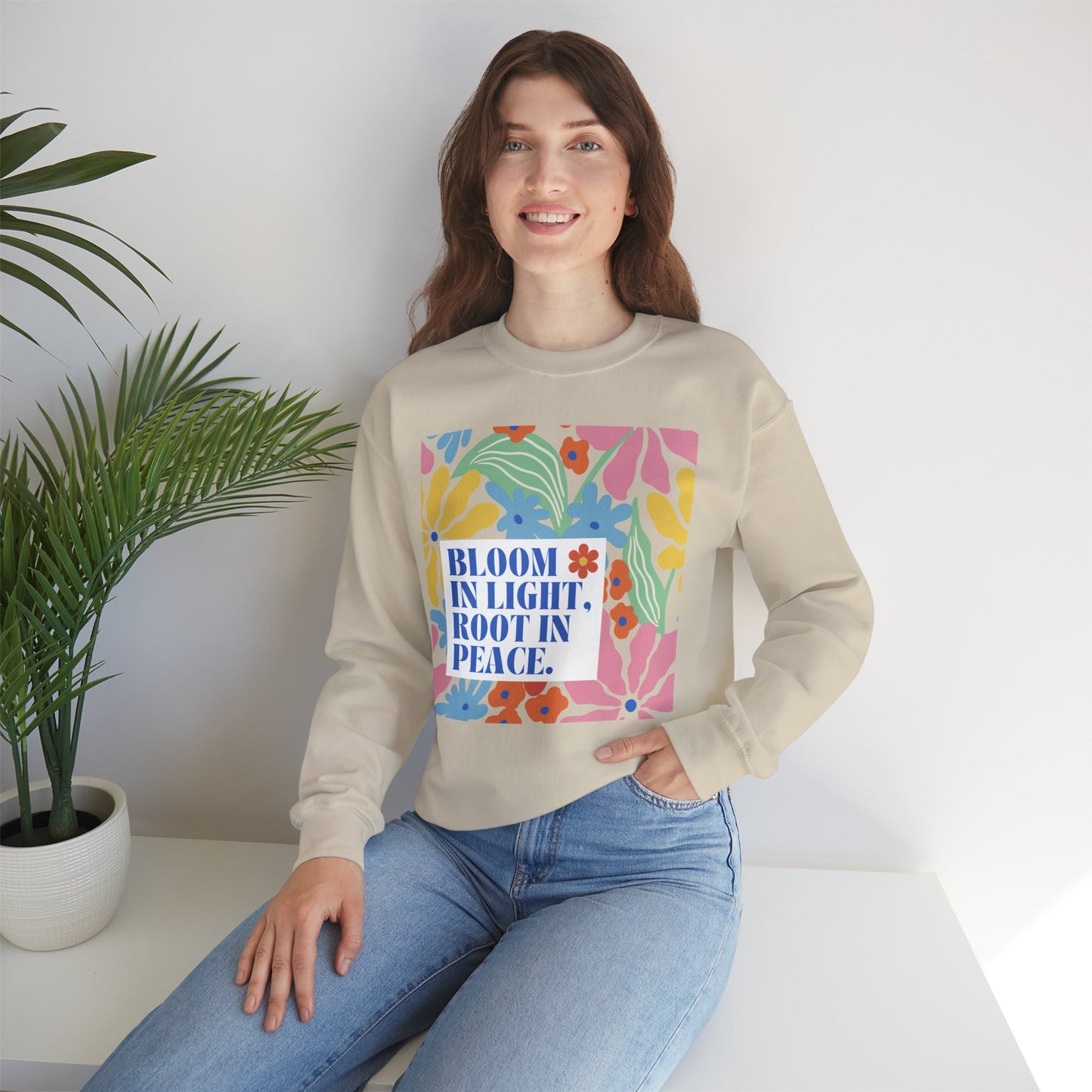 🌸Bloom in Light, Root in Peace 🌿 — Soulful Comfort Crewneck Sweatshirt