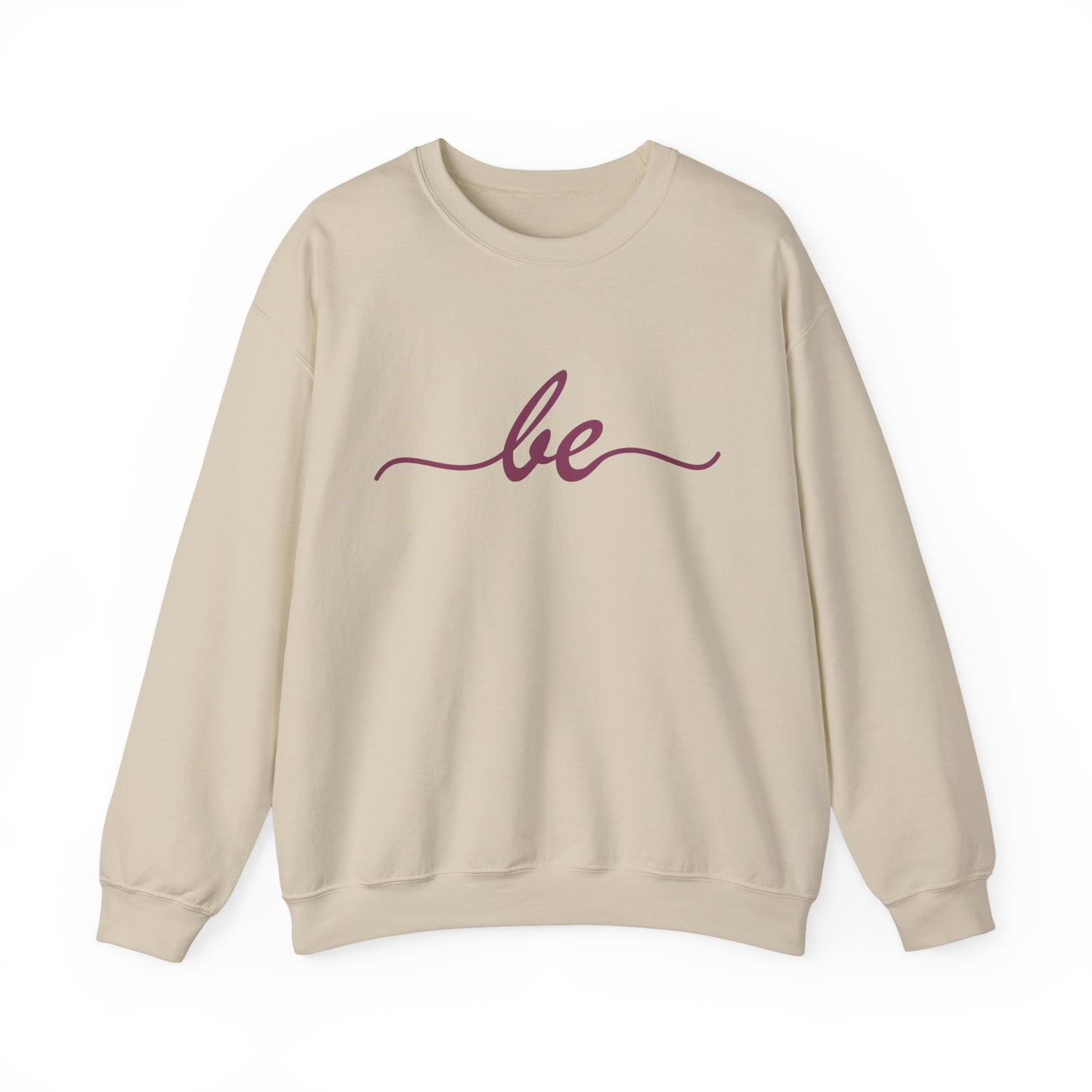 ✨Just "be" Crewneck Sweatshirt