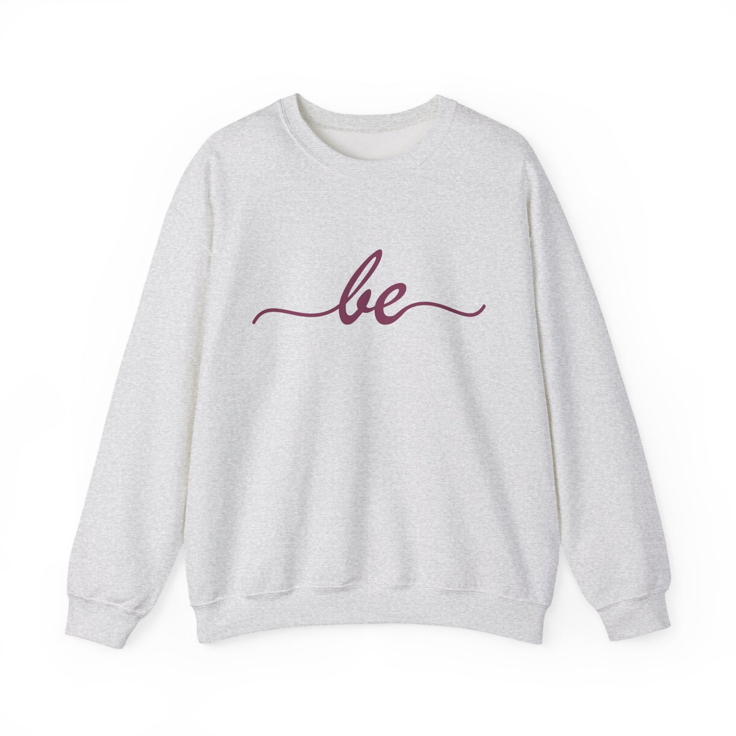 ✨Just "be" Crewneck Sweatshirt