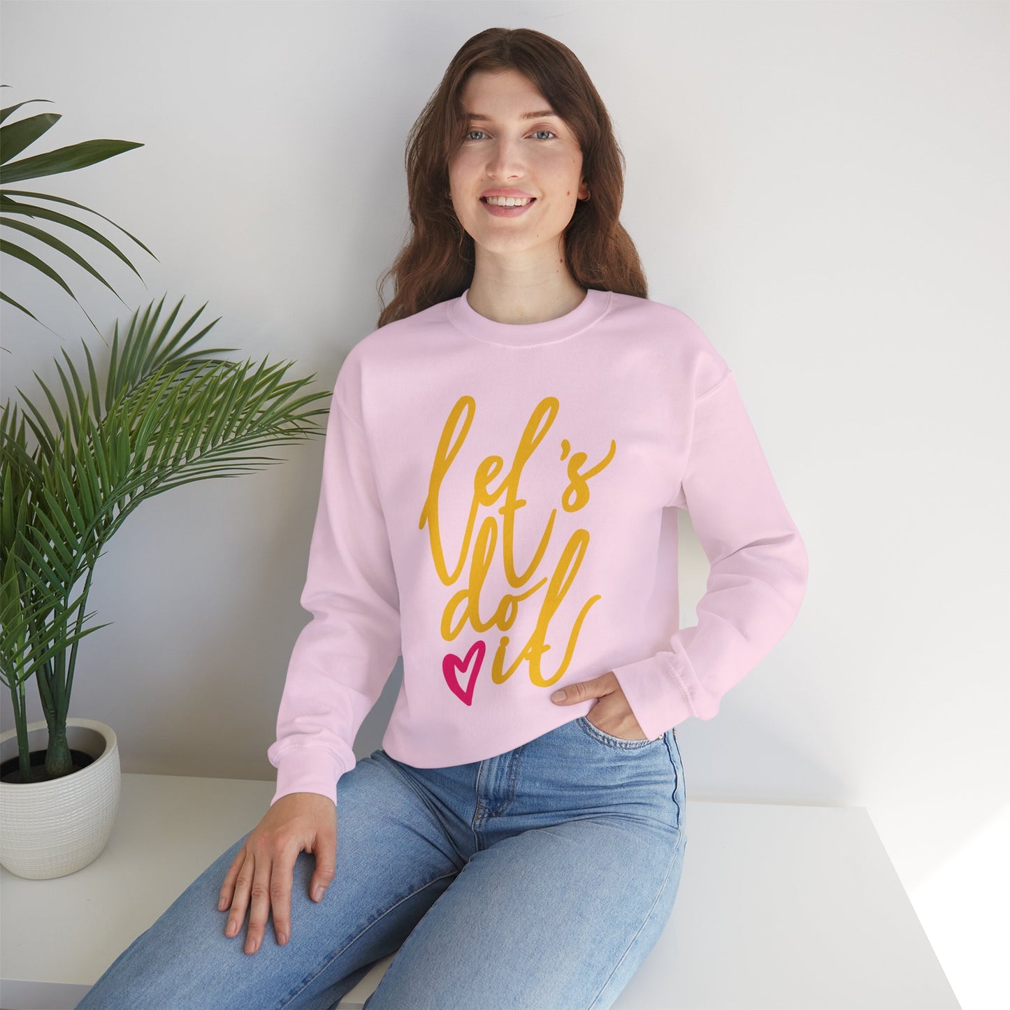 ❤️Let’s Do It - Heartfelt Motivation Crewneck Sweatshirt