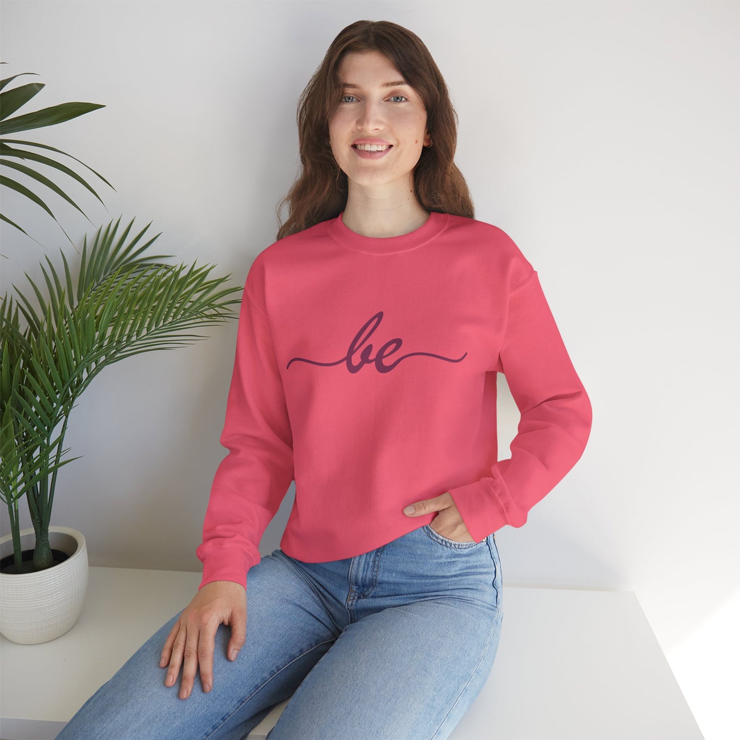 ✨Just "be" Crewneck Sweatshirt