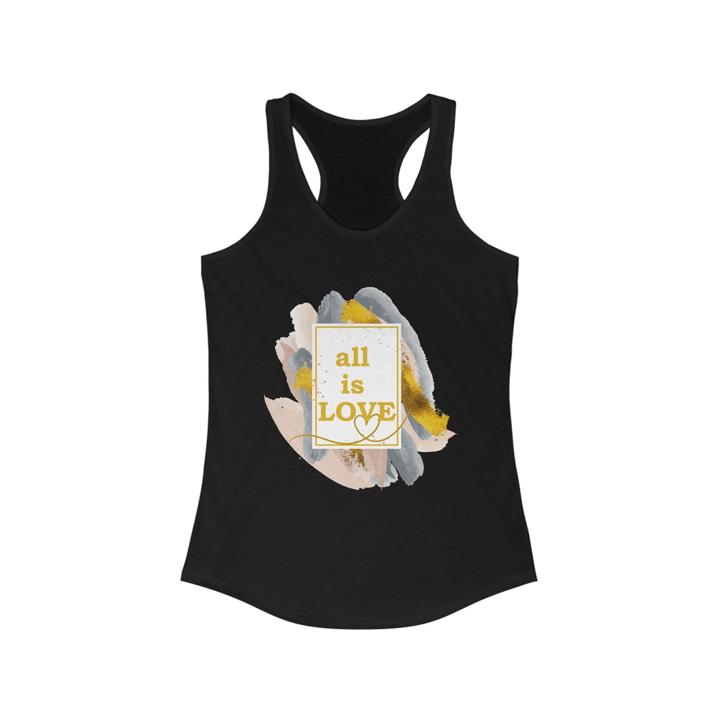 "All Is Love" - Radiate Compassion and Light - Racerback Tank Top