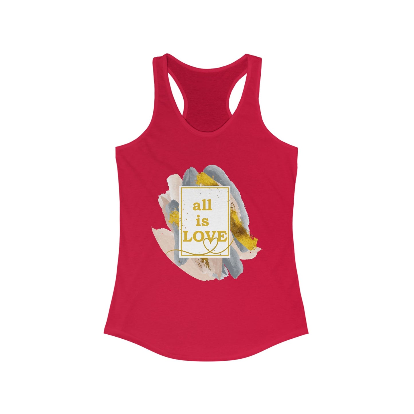 "All Is Love" - Radiate Compassion and Light - Racerback Tank Top