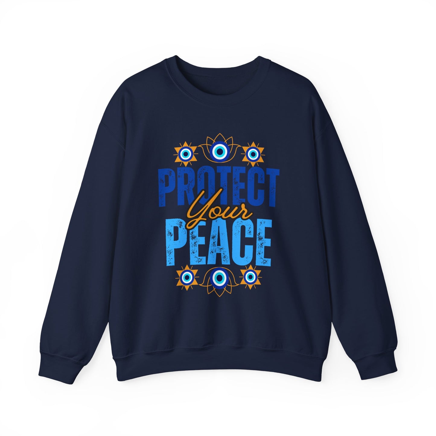 🧿Sacred Guard - Protect Your Peace Crewneck Sweatshirt