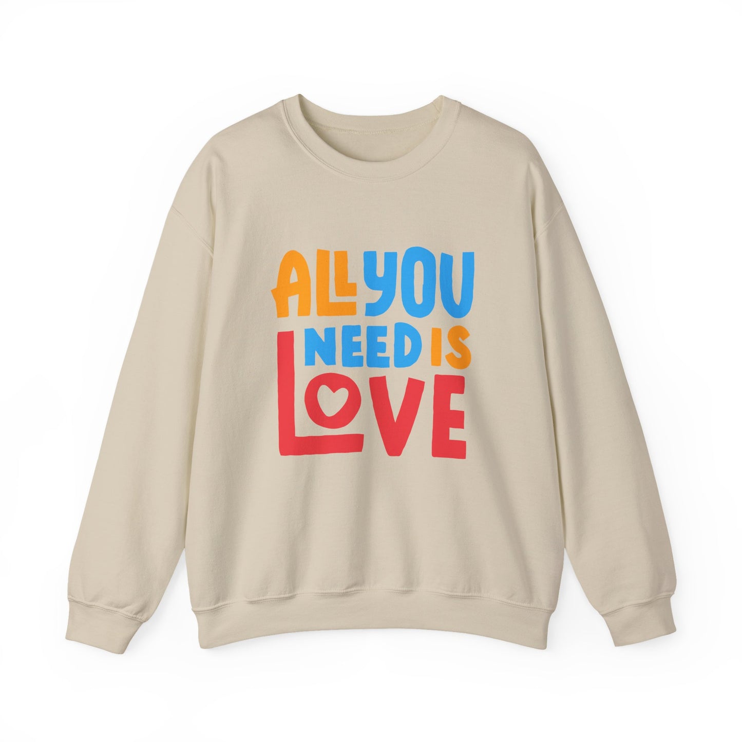 💖All You Need Is Love - Rainbow Affirmation Crewneck Sweatshirt
