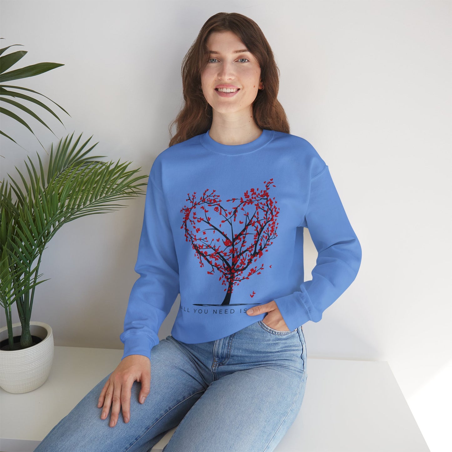 🌳❤️All You Need is Love Crewneck Sweatshirt