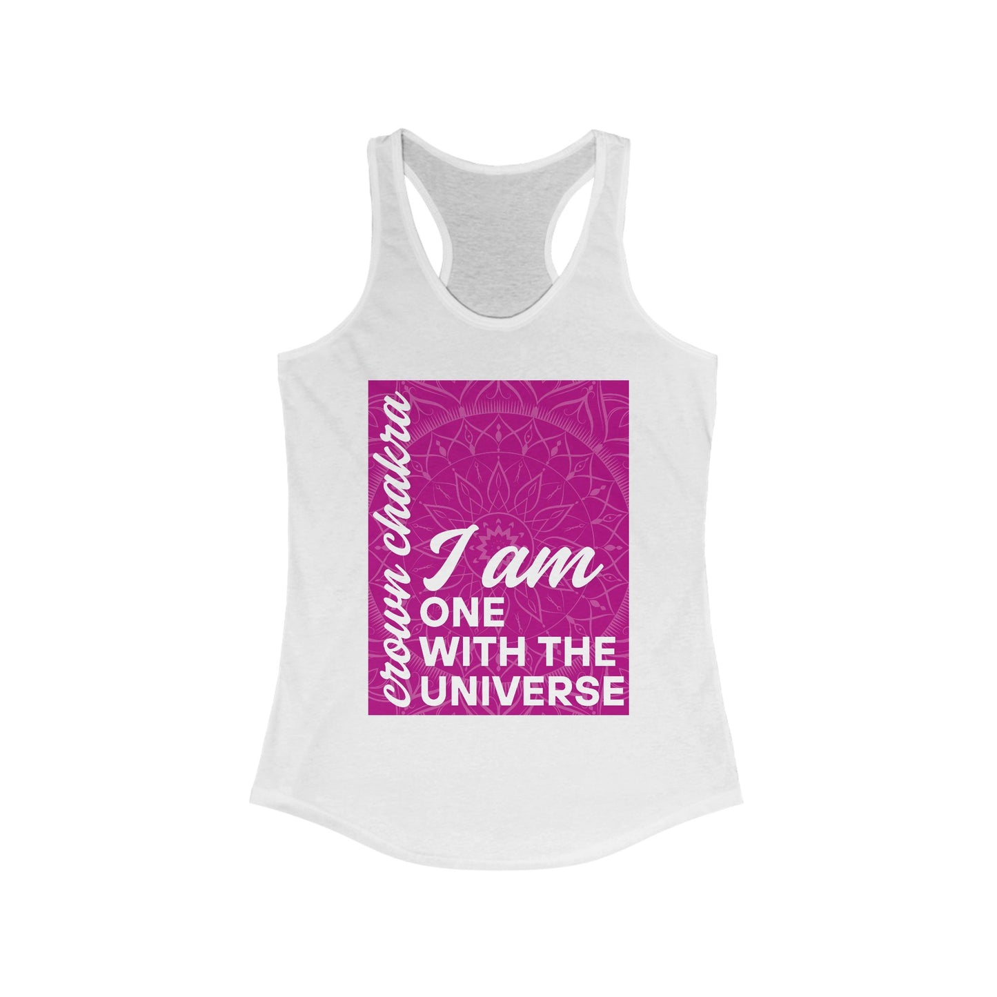 Universal Connection - Sahasrara/Crown Chakra Affirmation Racerback Tank