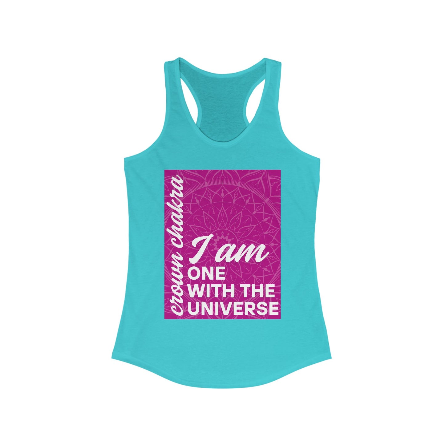 Universal Connection - Sahasrara/Crown Chakra Affirmation Racerback Tank