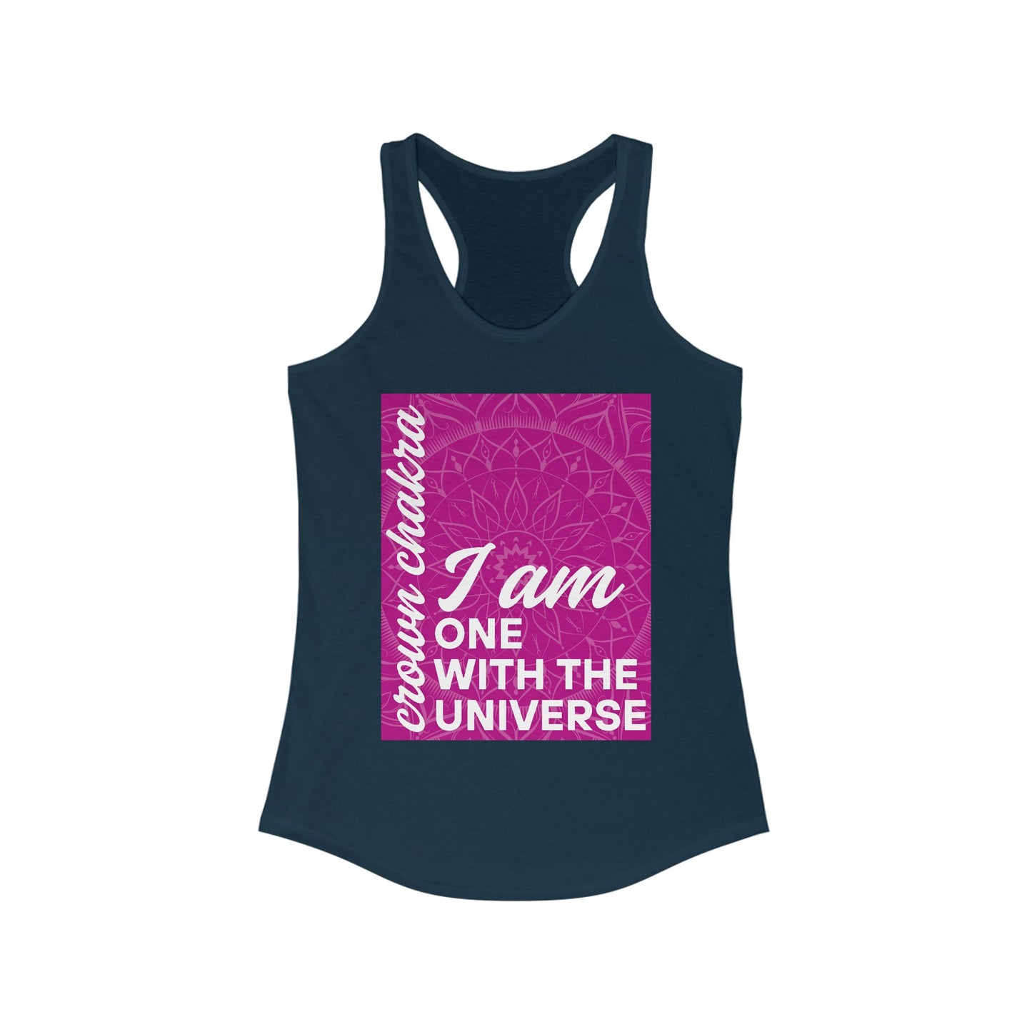 Universal Connection - Sahasrara/Crown Chakra Affirmation Racerback Tank
