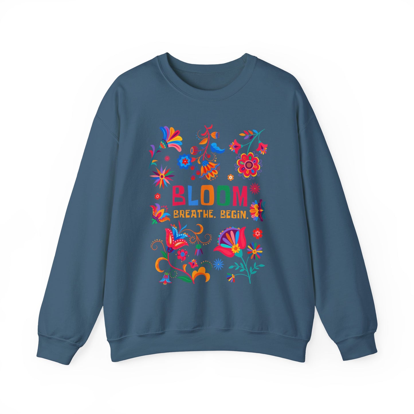🌺Bloom. Breathe. Begin. Crewneck Sweatshirt