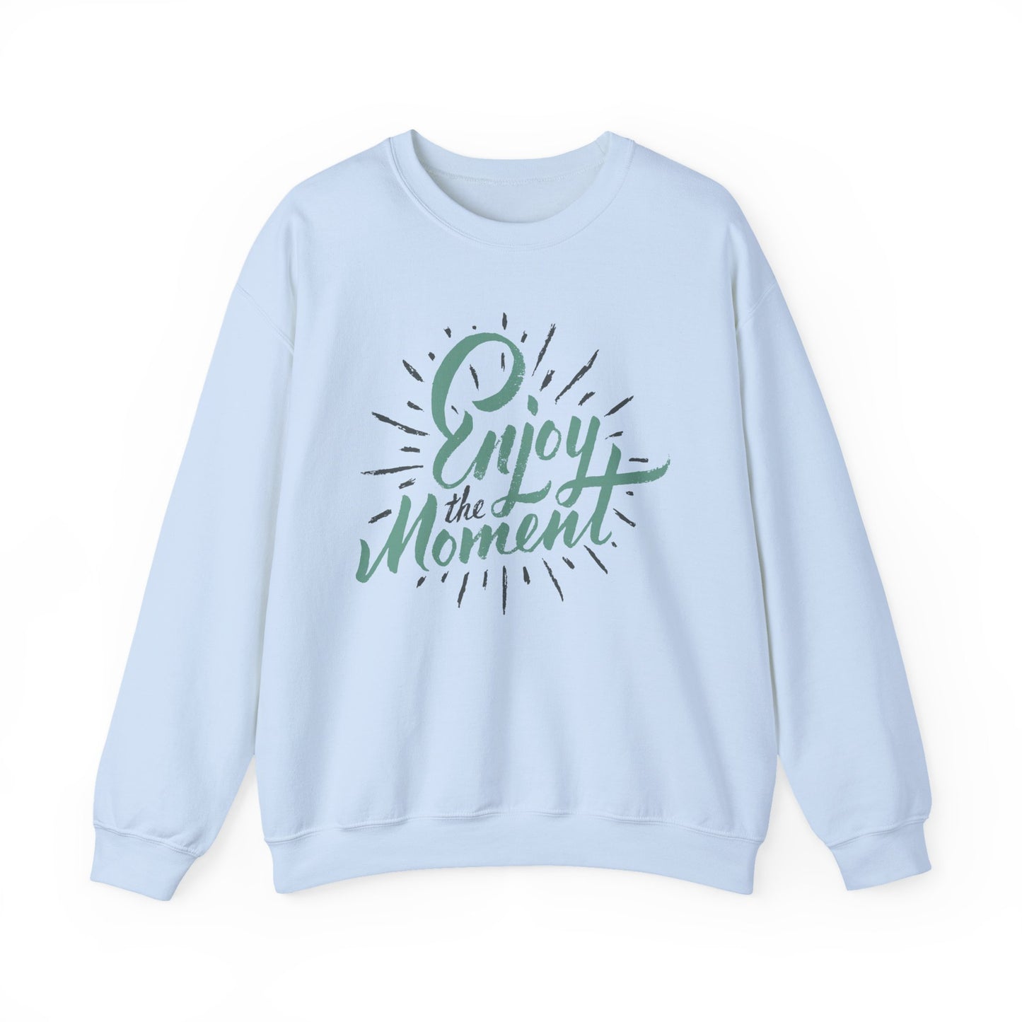 🌼Present & Peaceful - "Enjoy the Moment" Crewneck Sweatshirt