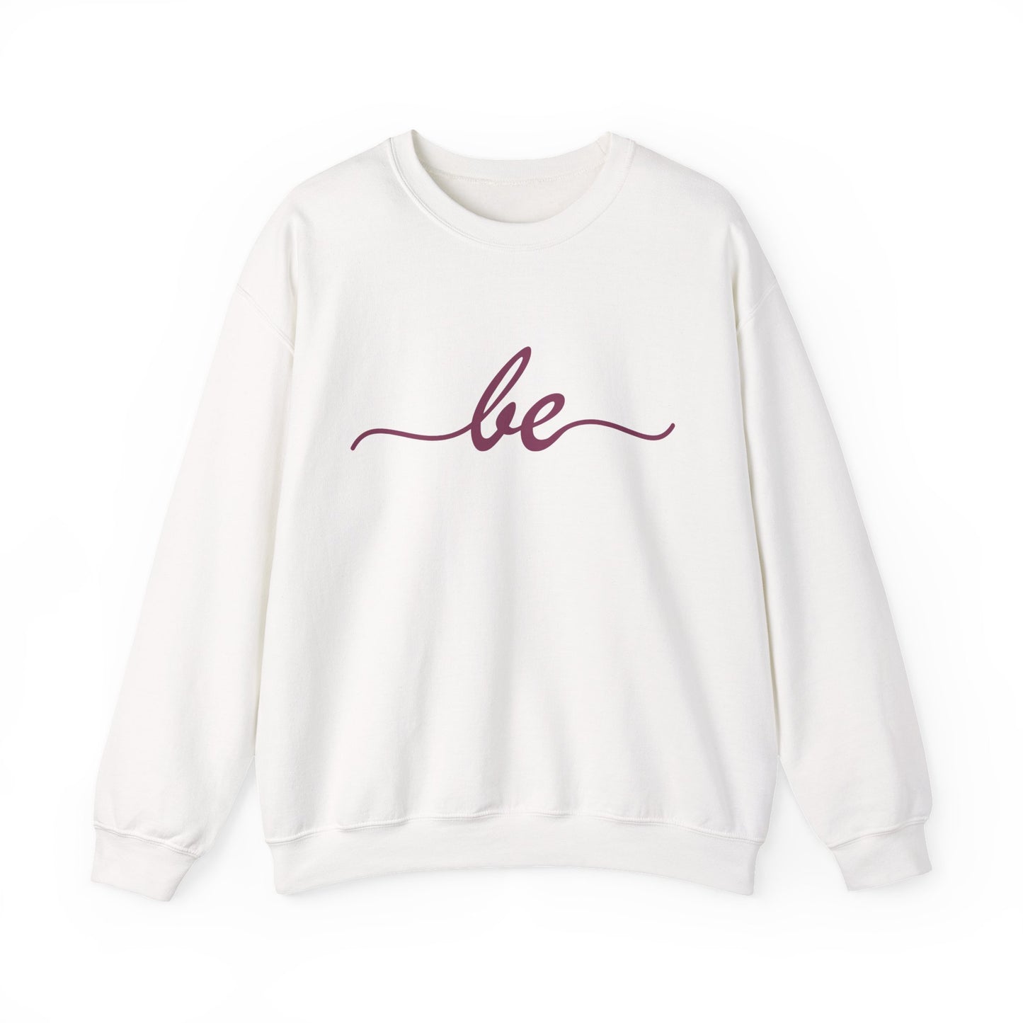 ✨Just "be" Crewneck Sweatshirt