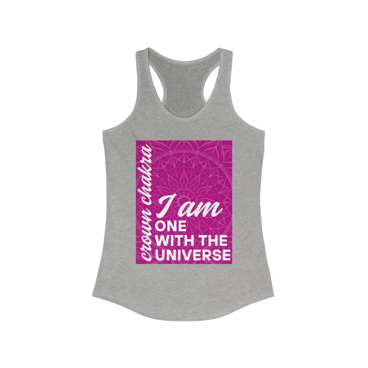 Universal Connection - Sahasrara/Crown Chakra Affirmation Racerback Tank
