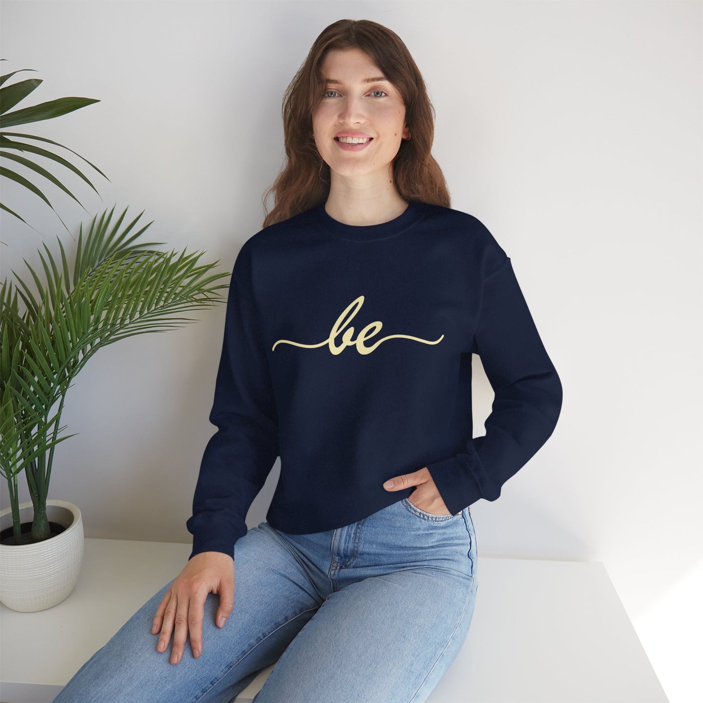 ✨Just "be" Crewneck Sweatshirt