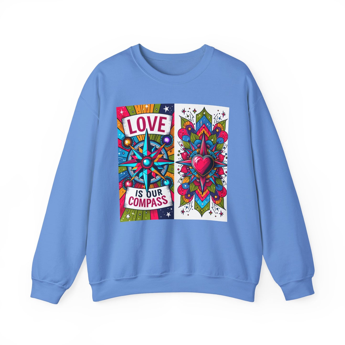 🧭Love Is Our Compass - Guided by the Heart Crewneck Sweatshirt