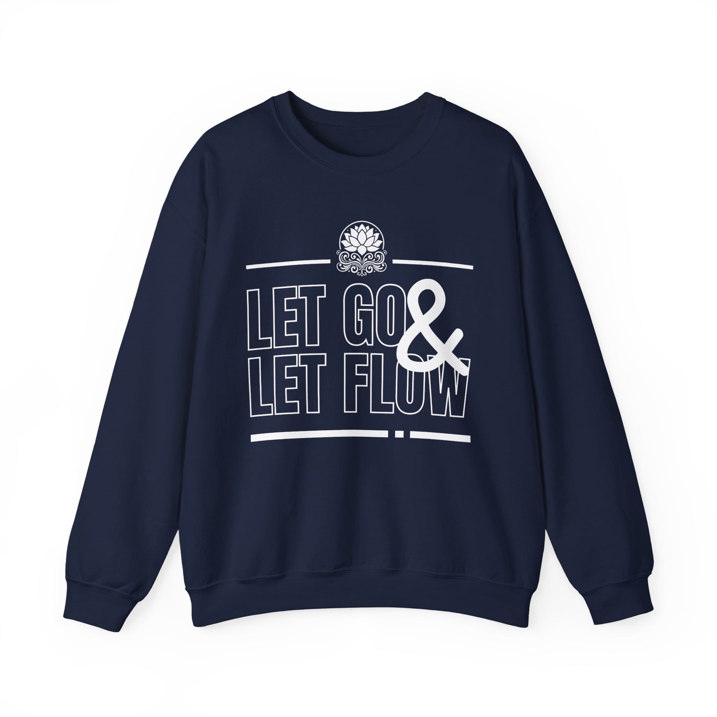 🌙Let Go & Let Flow - Calm Vibes Crewneck Sweatshirt