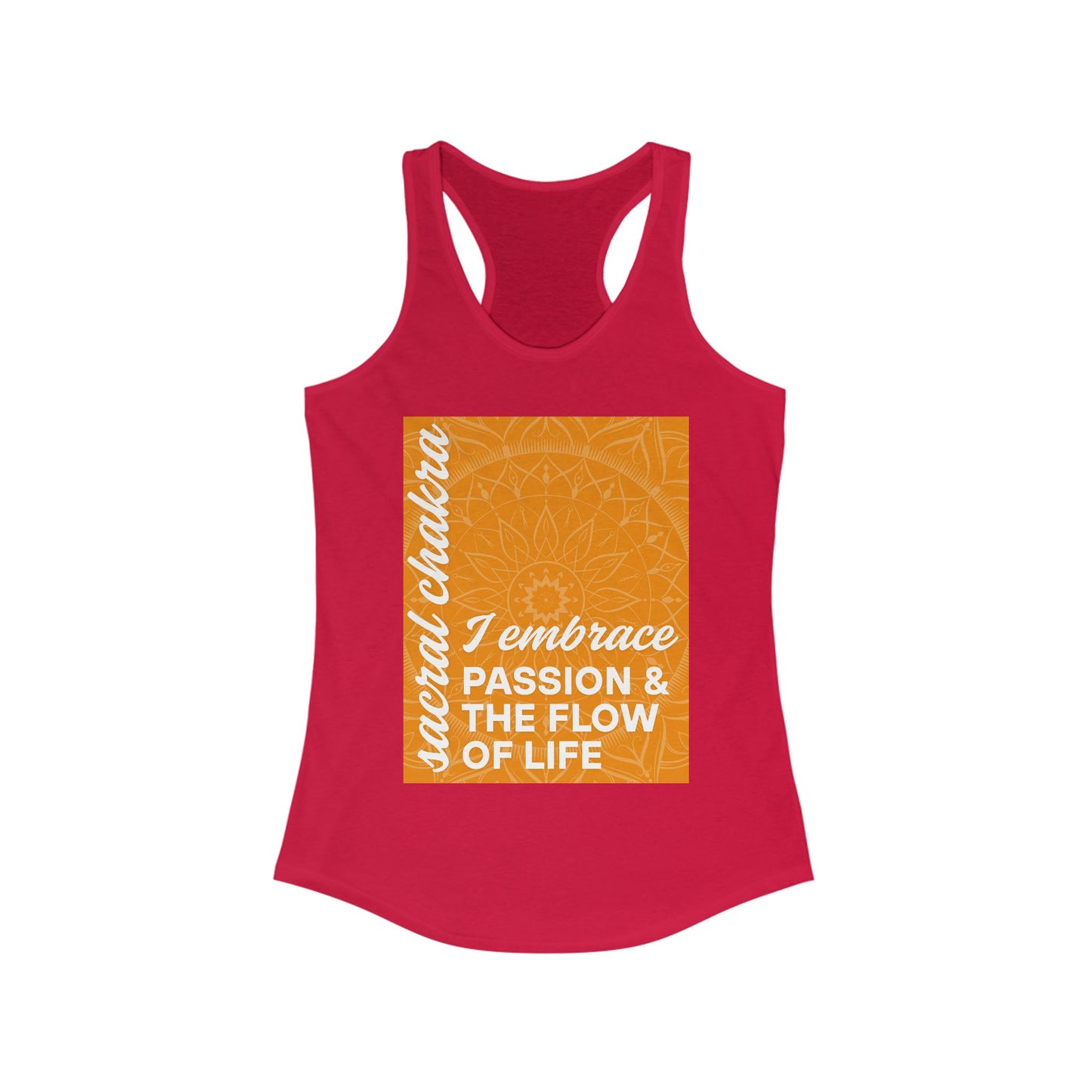 Flow & Feel - Svadhisthana/Sacral Chakra Affirmation Racerback Tank Top