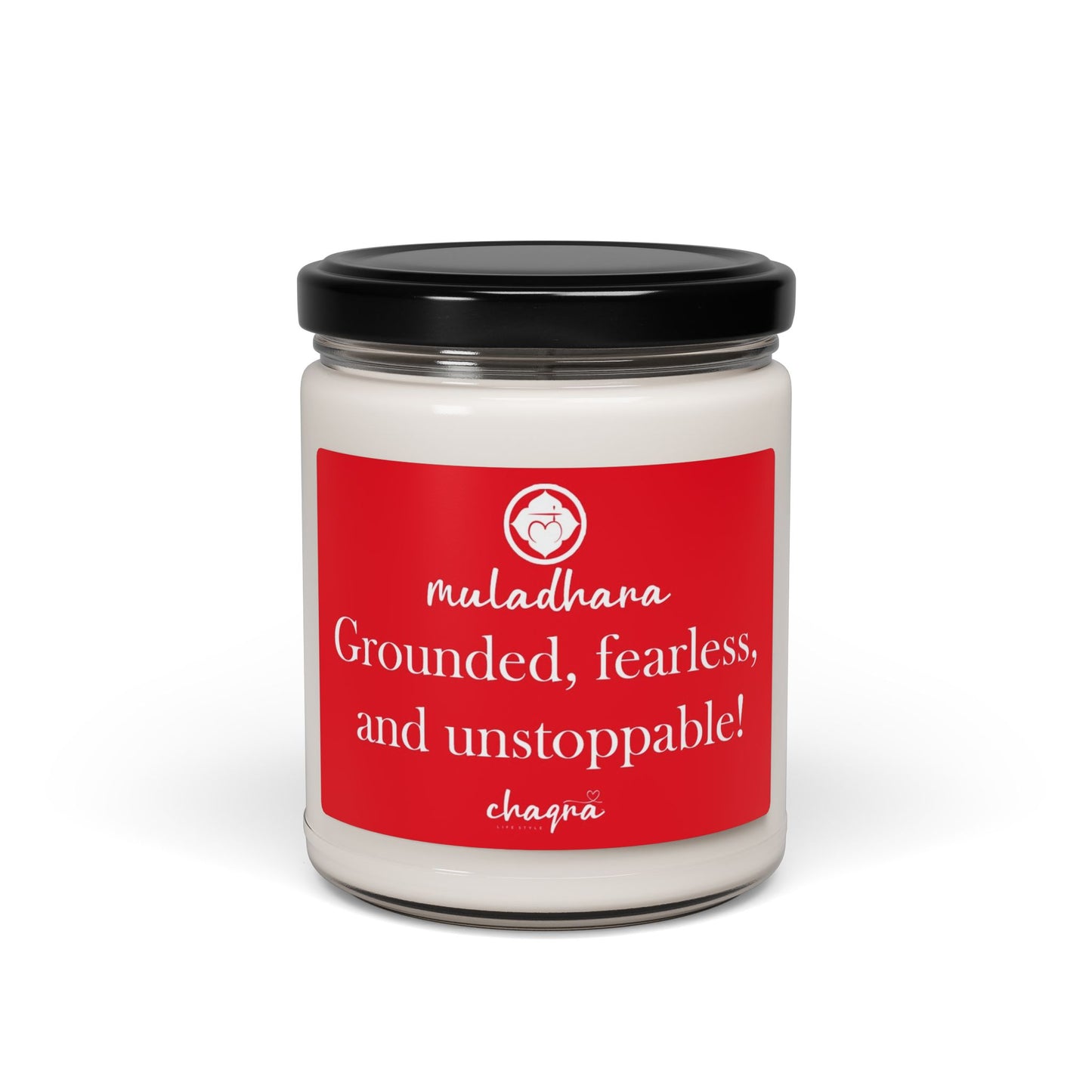 Muladhara CHAQRA Affirmation Candle 9oz. - "Grounded, fearless, and unstoppable!" - Scented Soy Candle
