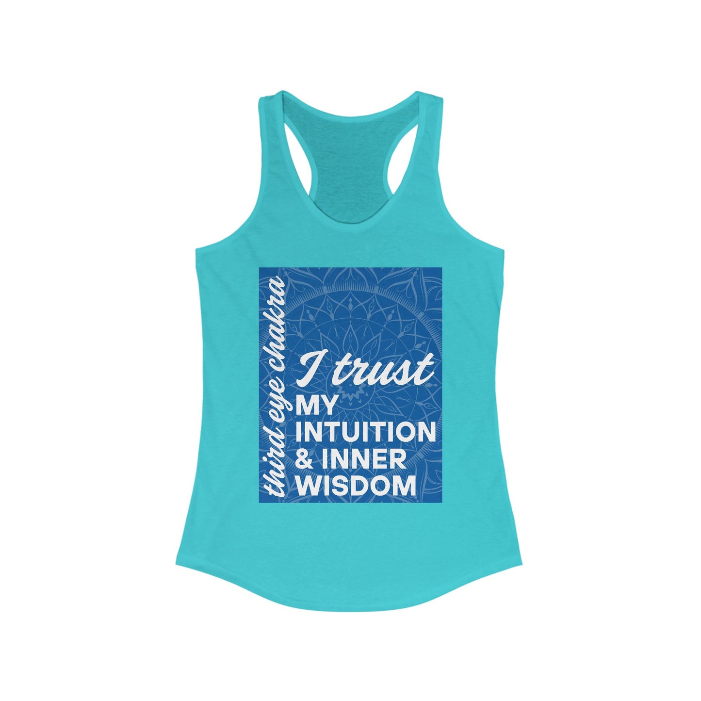 Inner Vision - Third Eye/Ajna Chakra Affirmation Racerback Tank Top
