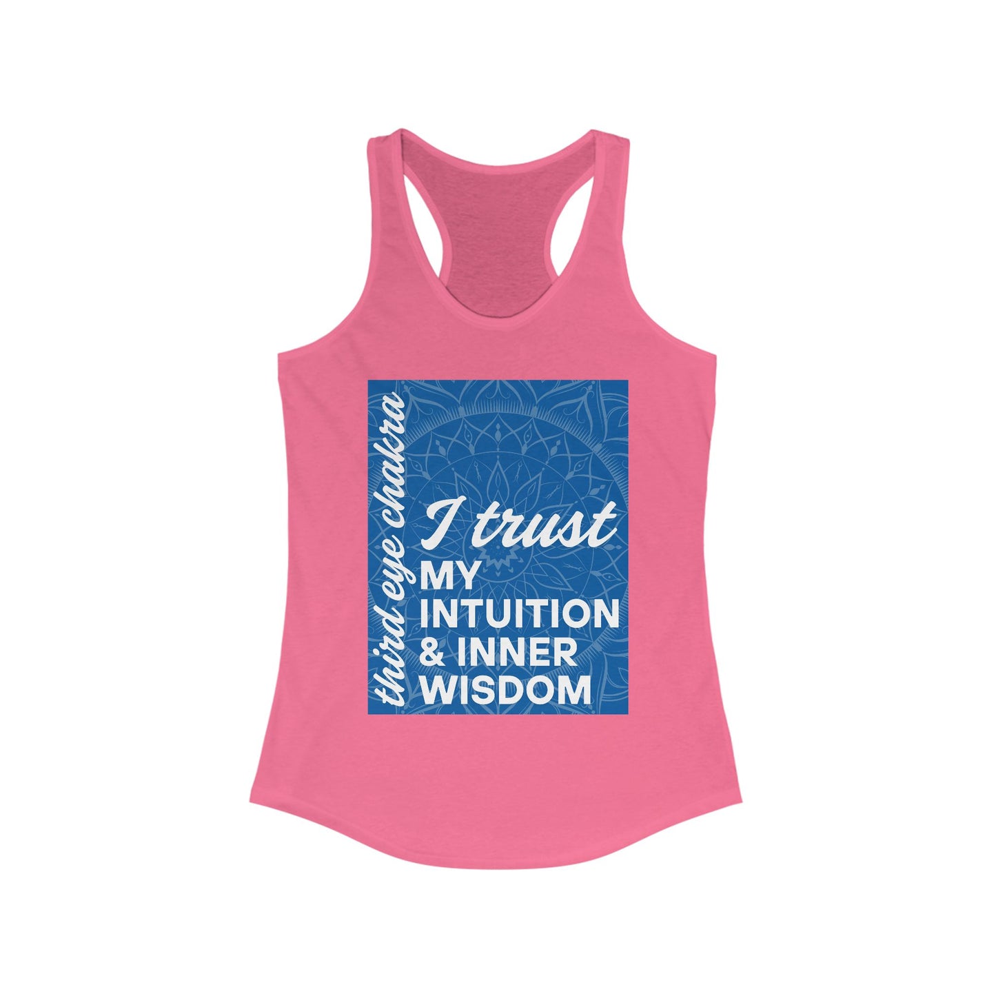 Inner Vision - Third Eye/Ajna Chakra Affirmation Racerback Tank Top
