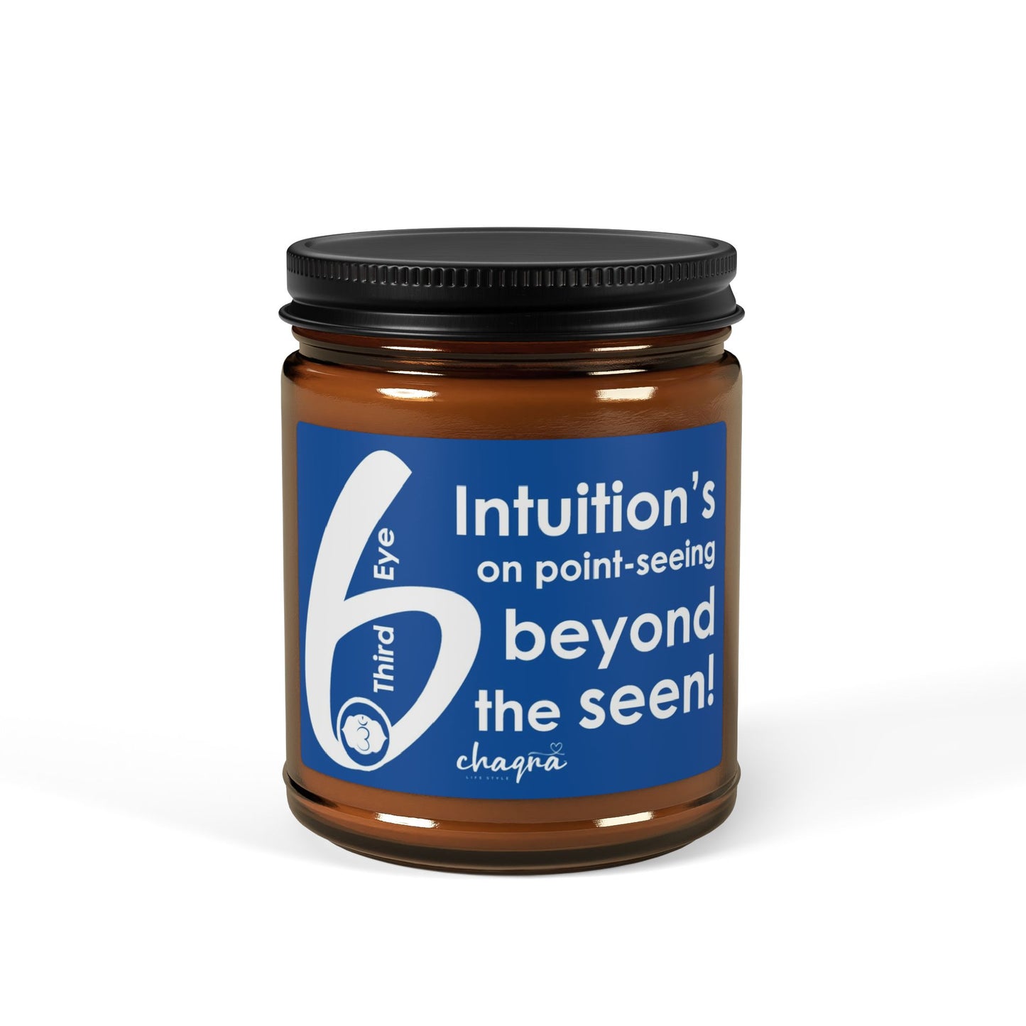 THIRD EYE CHAQRA Affirmation Candle 9oz. - "Intuition’s on point-seeing beyond the seen!" - Scented Soy Candle