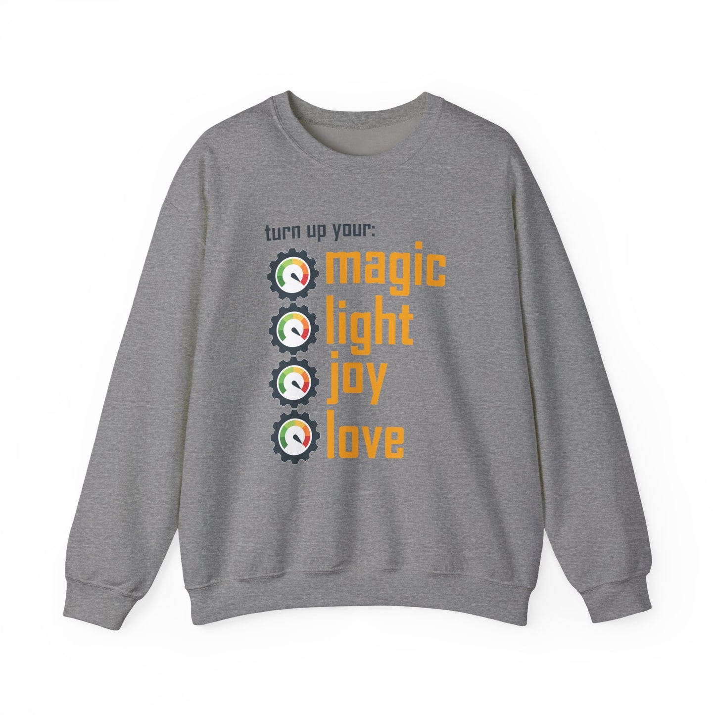 🎚️Turn Up Your Light - A Soulful Volume of You - Crewneck Sweatshirt