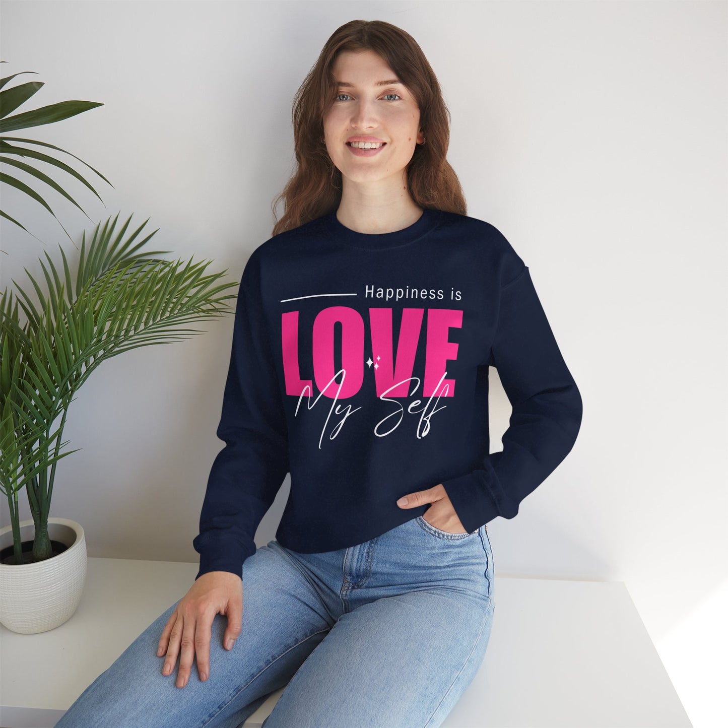 💖Happiness Is… Loving Myself - A Crewneck Sweatshirt for Self-Love Days
