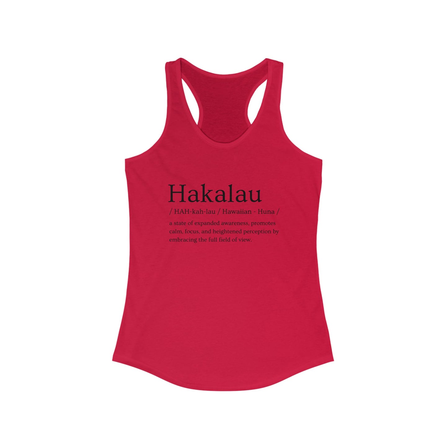 "Hakalau" Definition Racerback Tank – Mindful Focus Meets Island Vibes