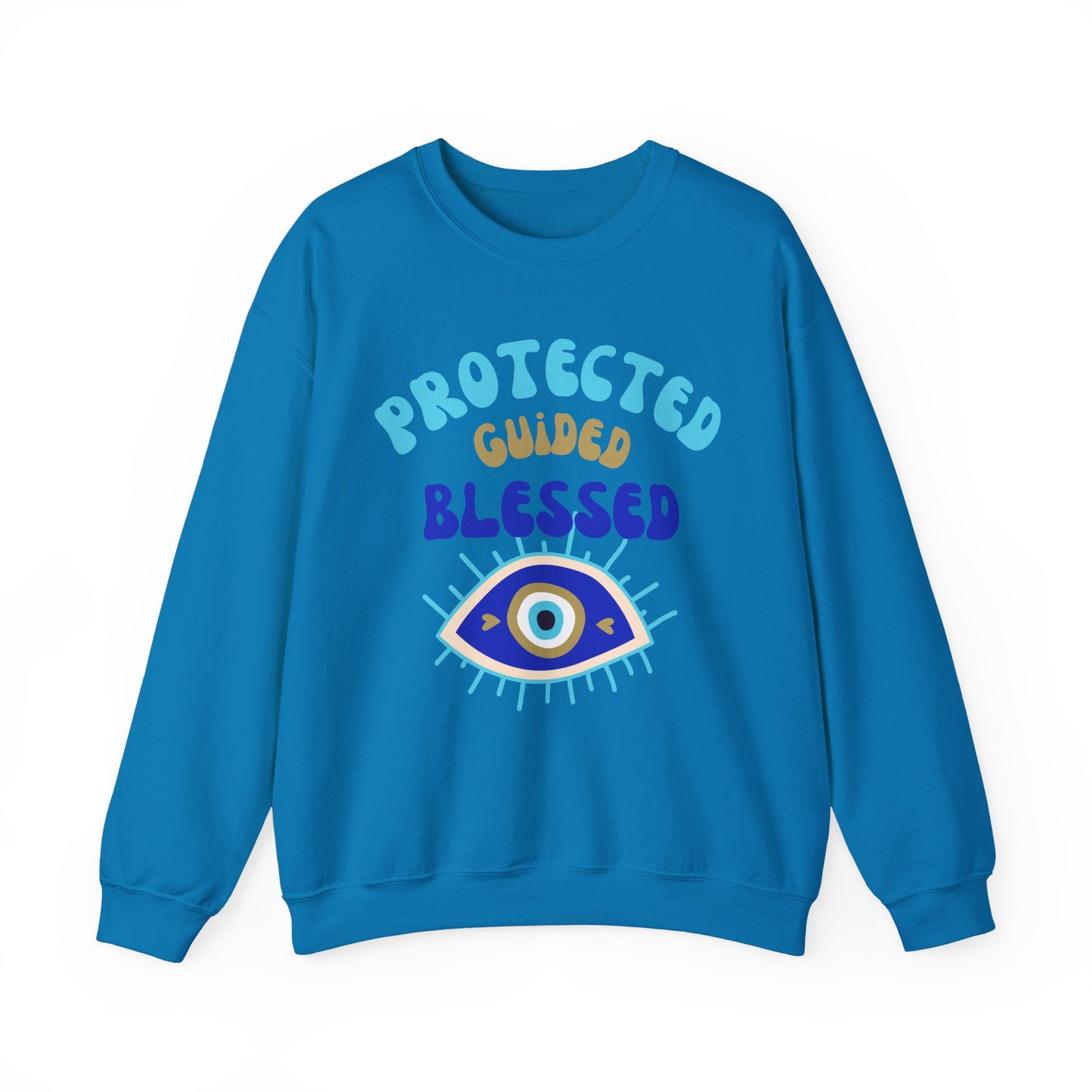 🧿Protected, Guided, Blessed - Wrapped in Light, Watched by the Eye - Crewneck Sweatshirt