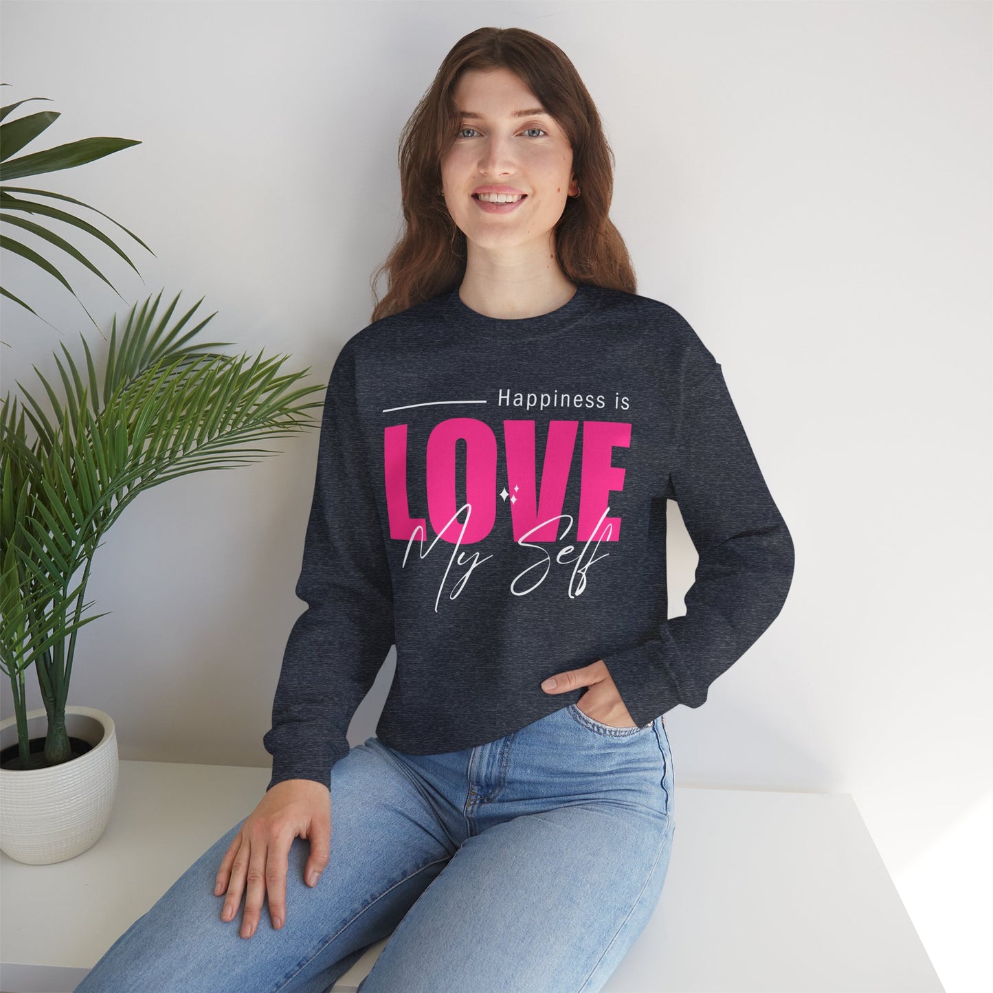 💖Happiness Is… Loving Myself - A Crewneck Sweatshirt for Self-Love Days