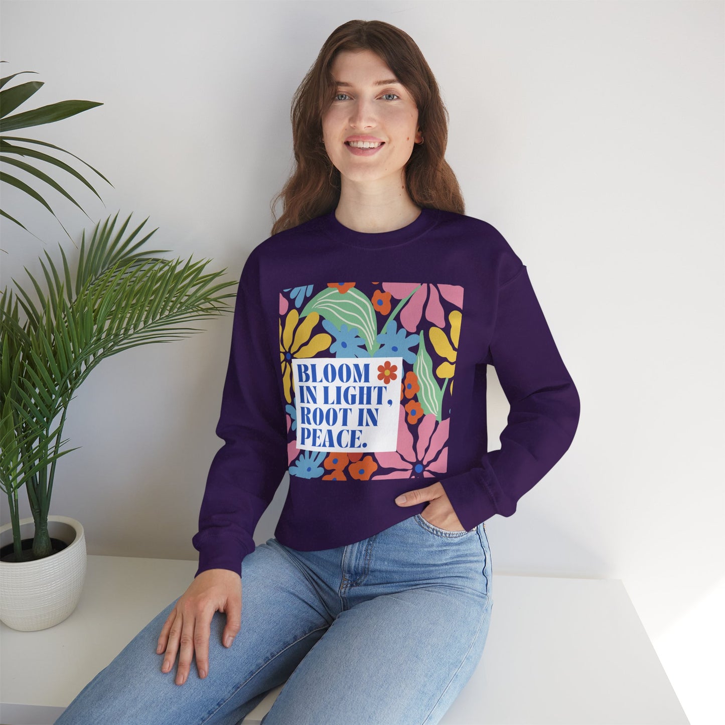 🌸Bloom in Light, Root in Peace 🌿 — Soulful Comfort Crewneck Sweatshirt