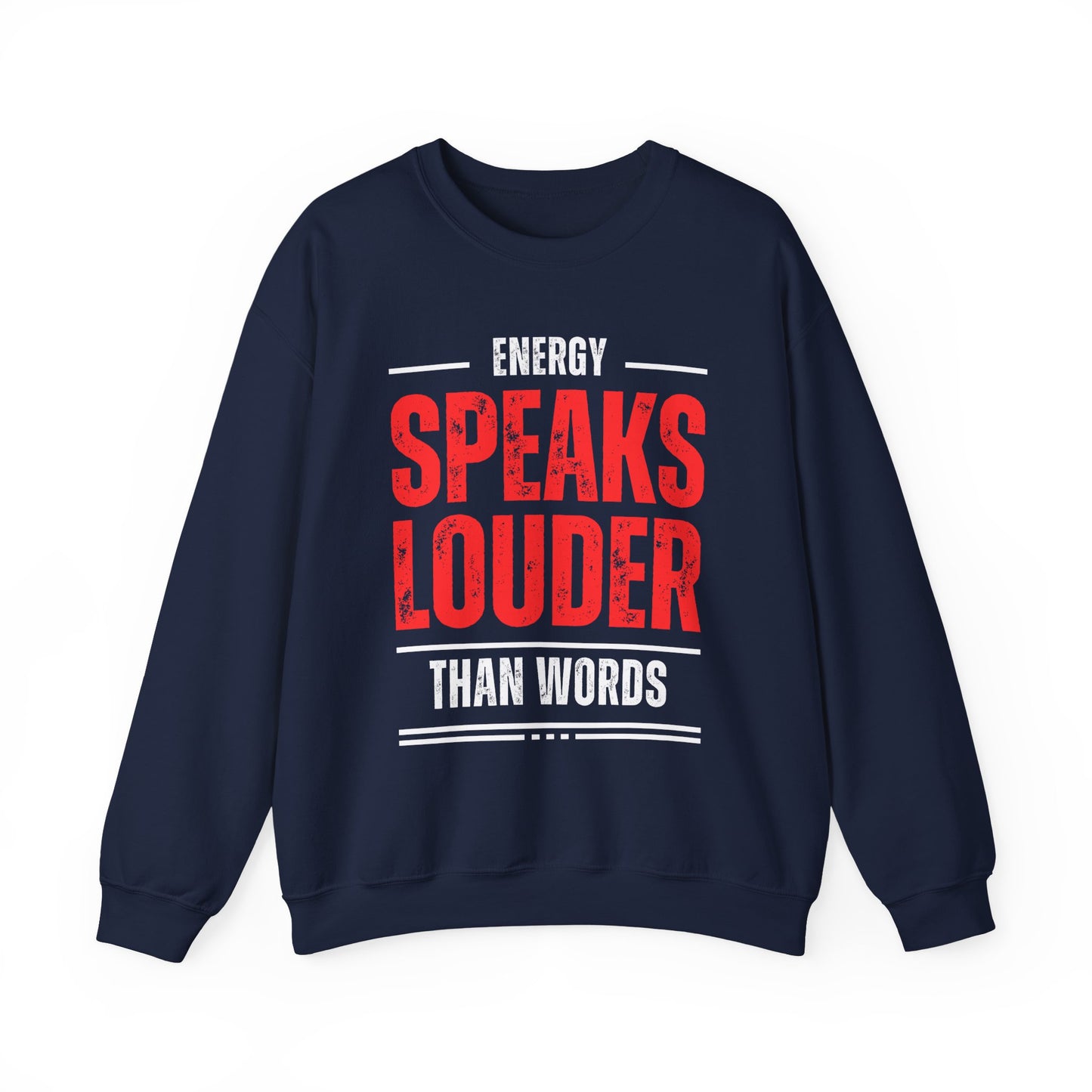 🔮Energy Speaks Louder - Vibrational Wisdom Crewneck Sweatshirt