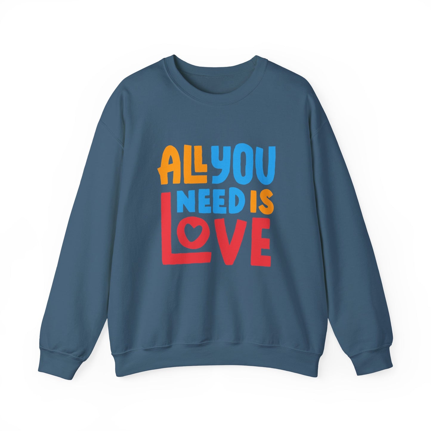 💖All You Need Is Love - Rainbow Affirmation Crewneck Sweatshirt