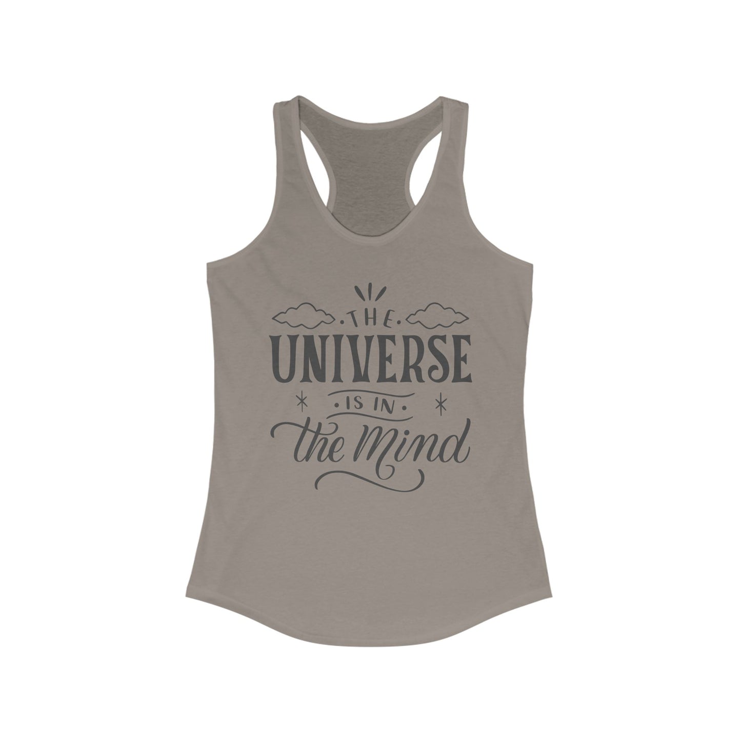 "The Universe Is in the Mind" - Cosmic Consciousness Women's Racerback Tank Top
