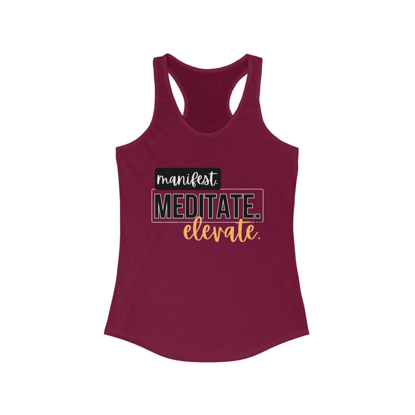 "Manifest, Meditate, Elevate" - Women's Racerback Tank - Empower Your Daily Ritual