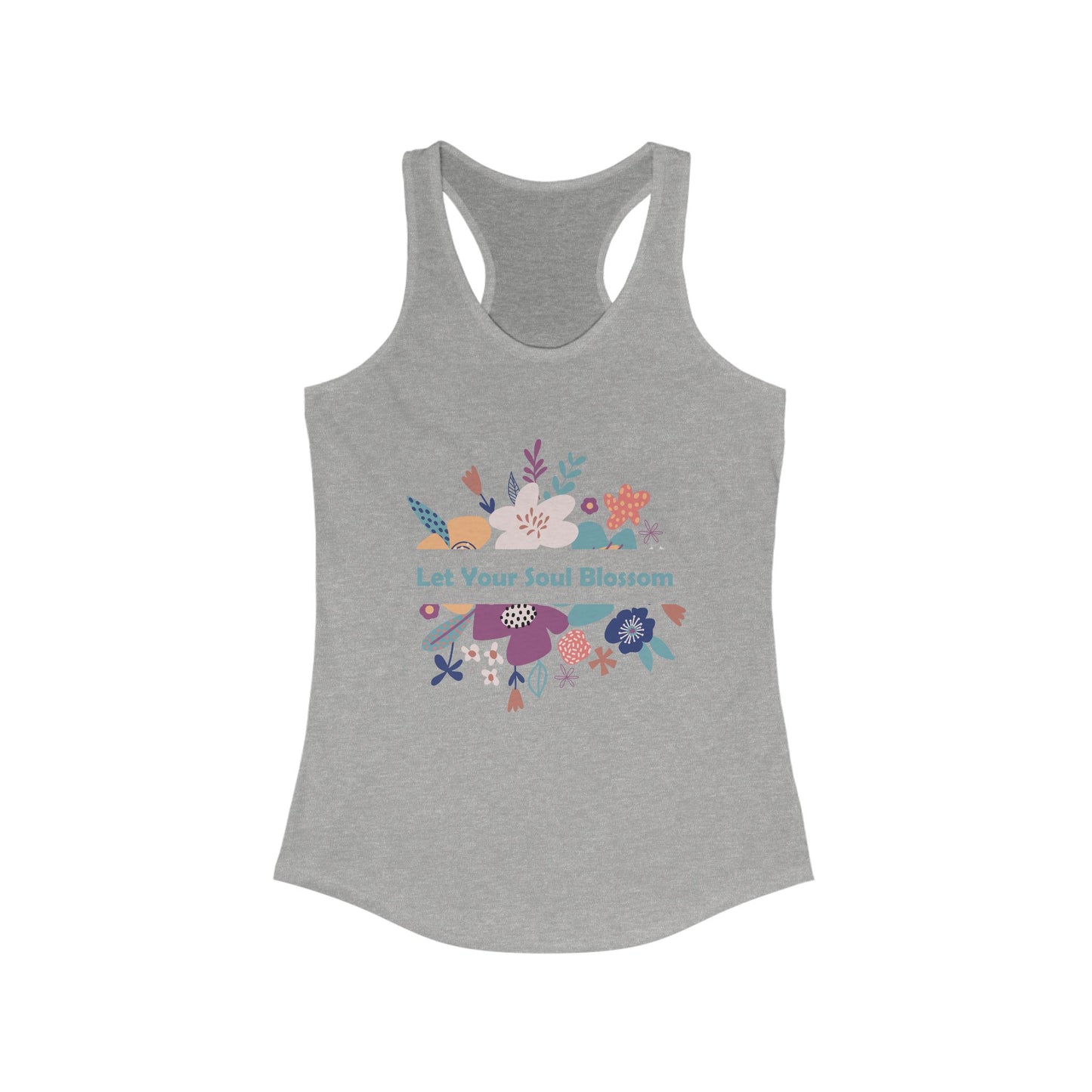 "Let Your Soul Blossom" Floral Racerback Tank Top