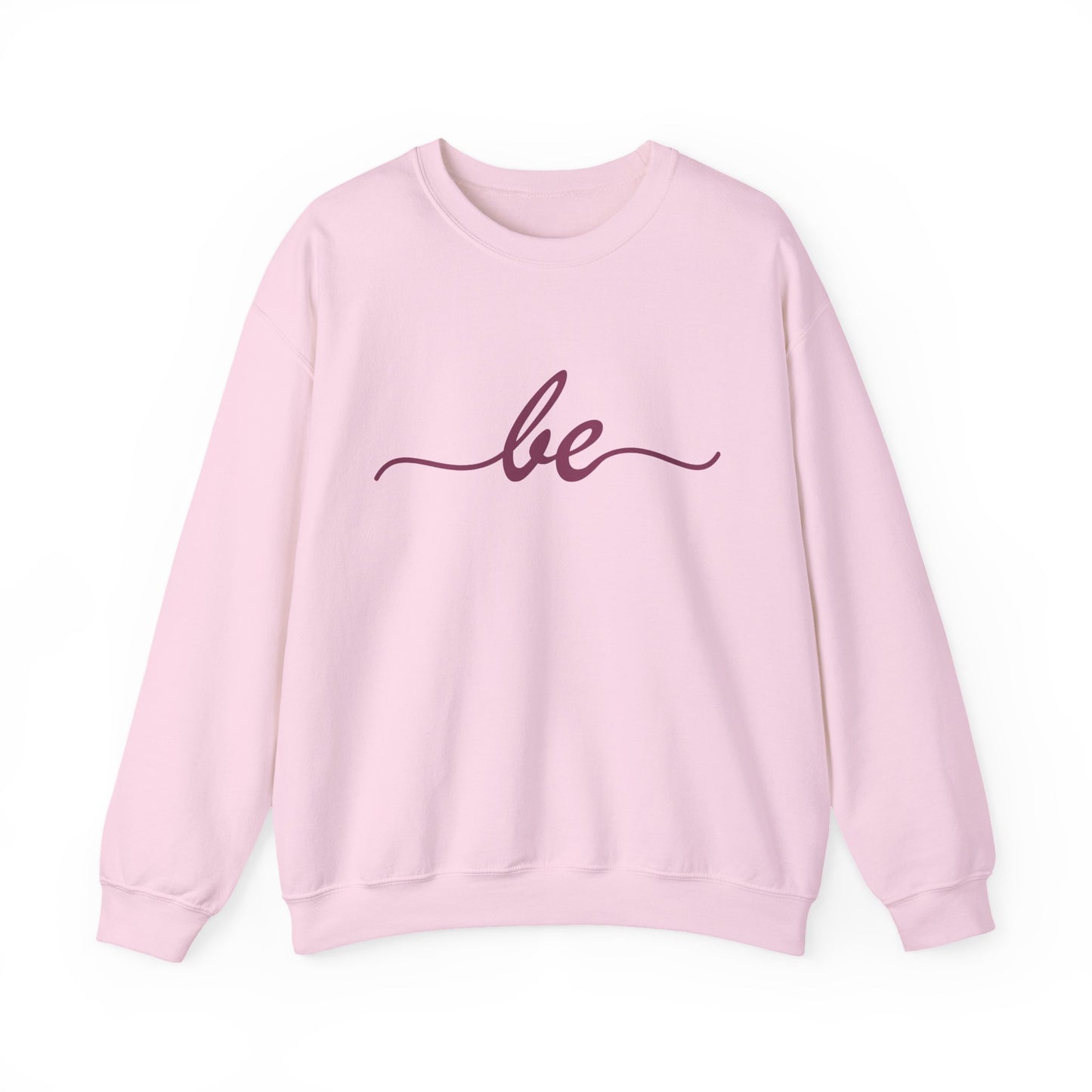 ✨Just "be" Crewneck Sweatshirt
