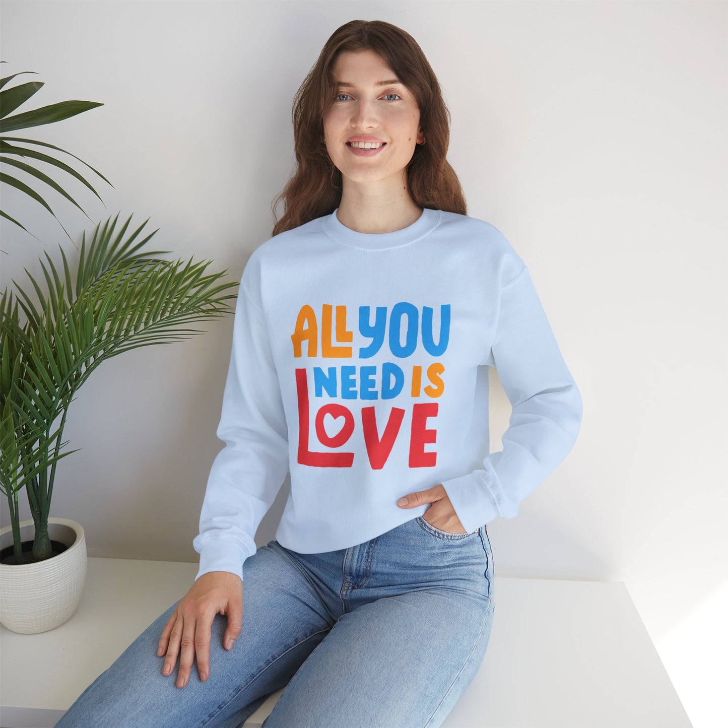 💖All You Need Is Love - Rainbow Affirmation Crewneck Sweatshirt